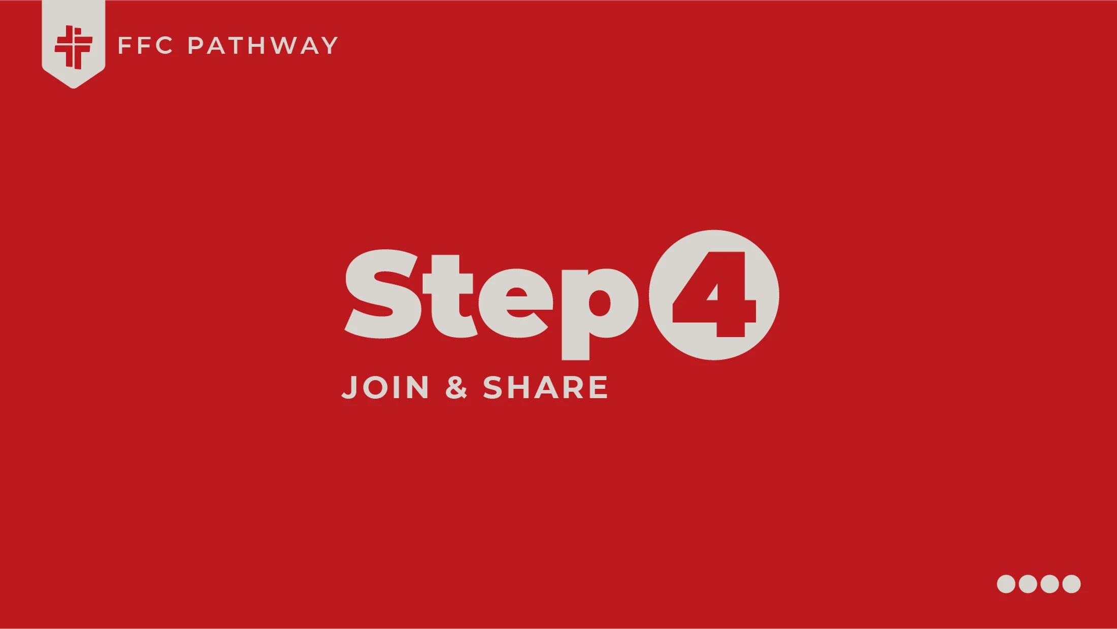 FFC Pathway Step 4: Join & Share