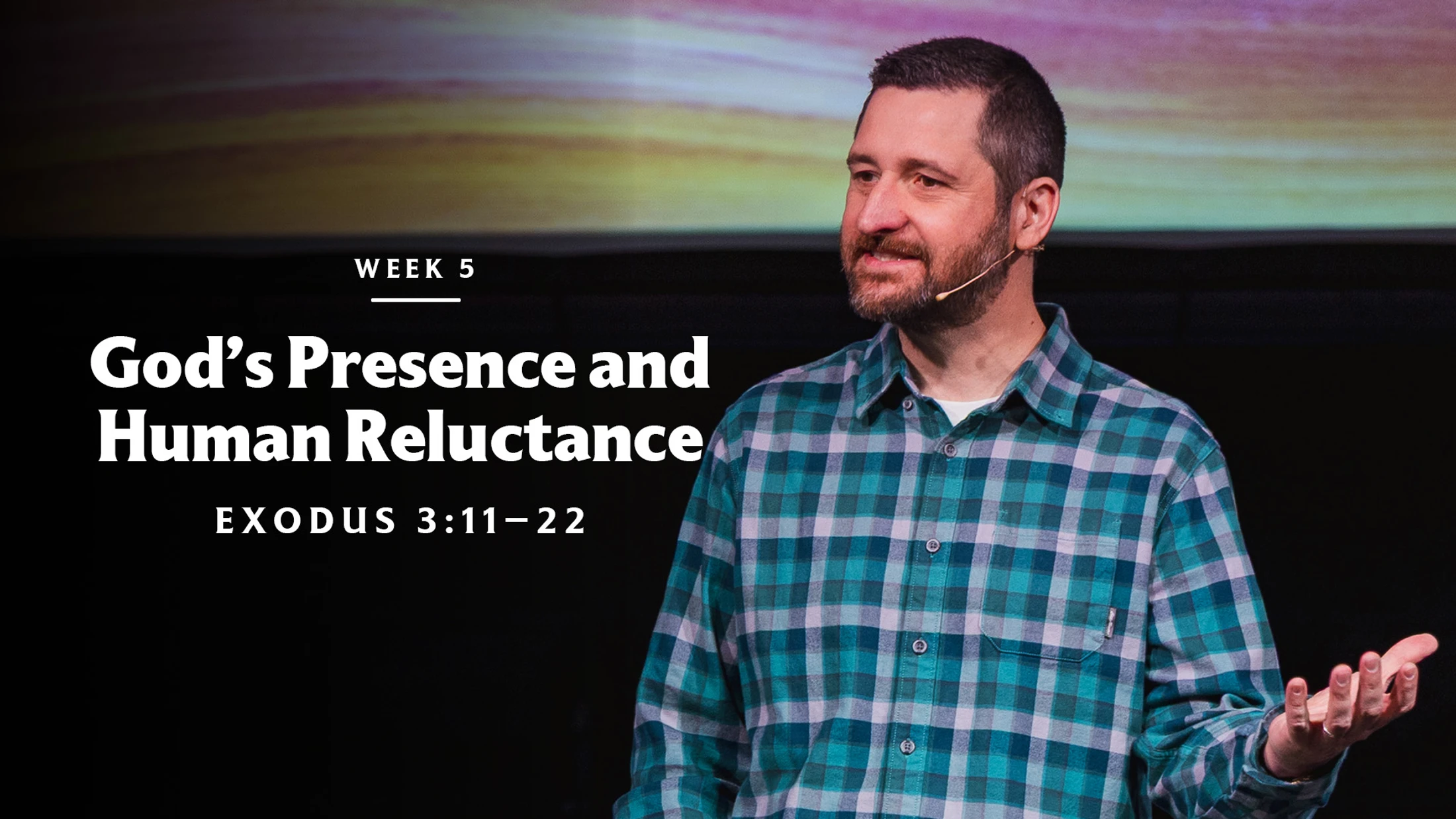 God's Presence and Human Reluctance (Pt. 1) | Exodus 3:11–22