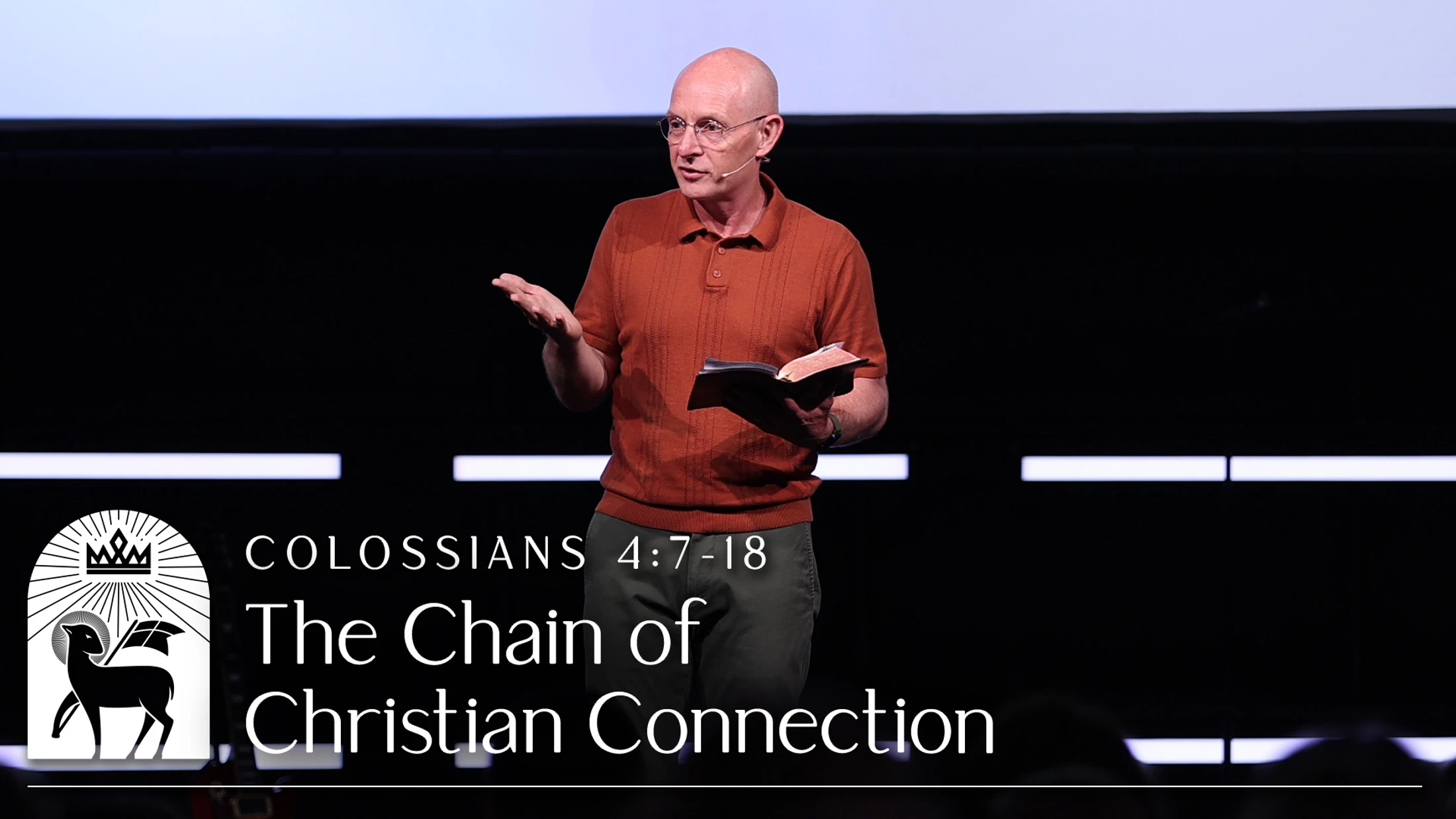 The Chain of Christian Connection | Colossians 4:7–18