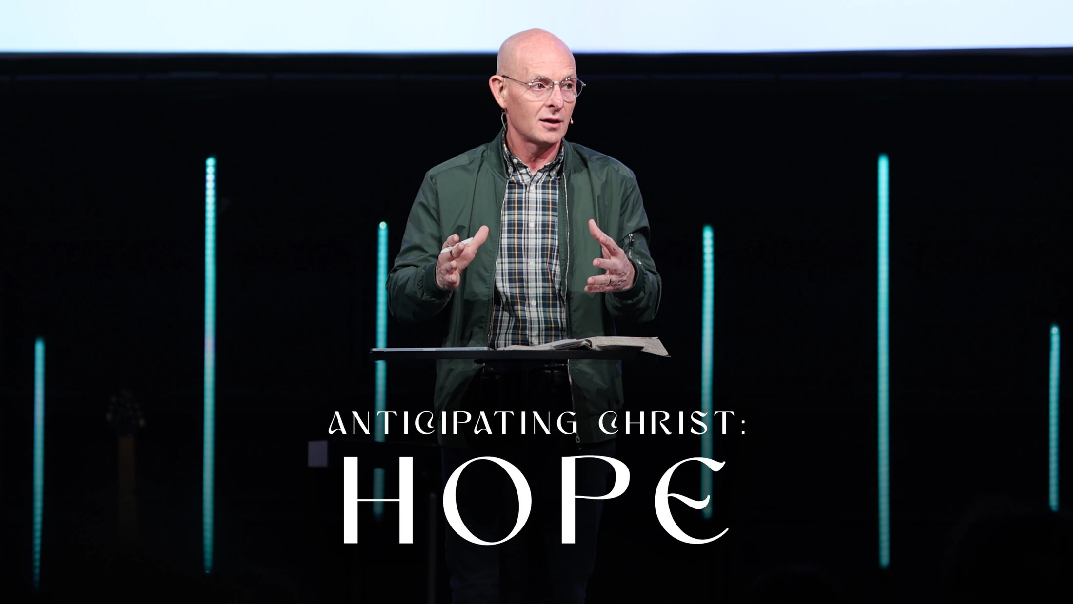 Anticipating Christ: Hope