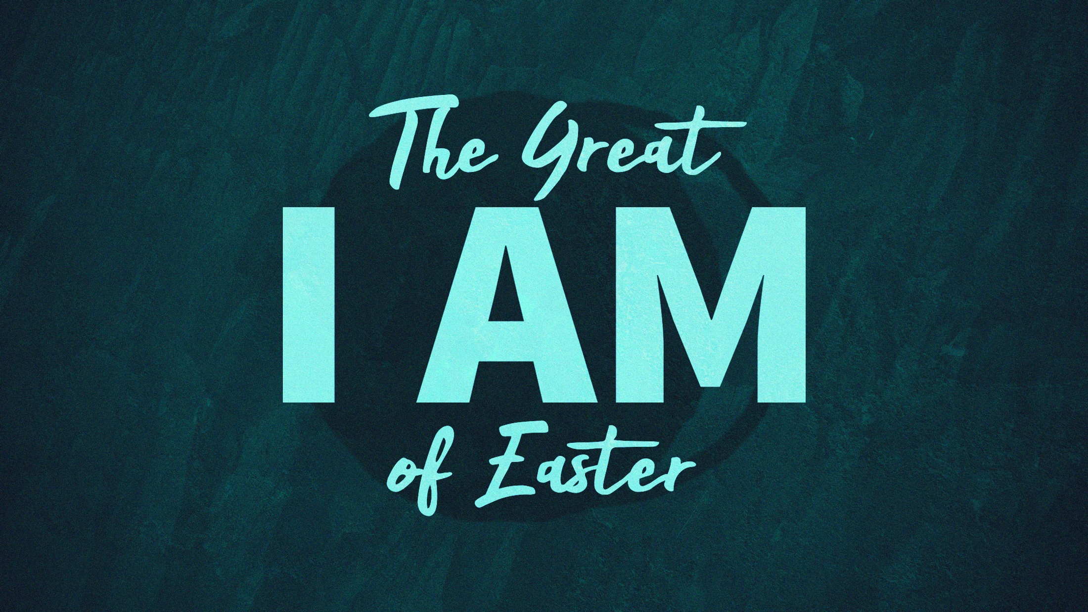 The Great "I Am" of Easter