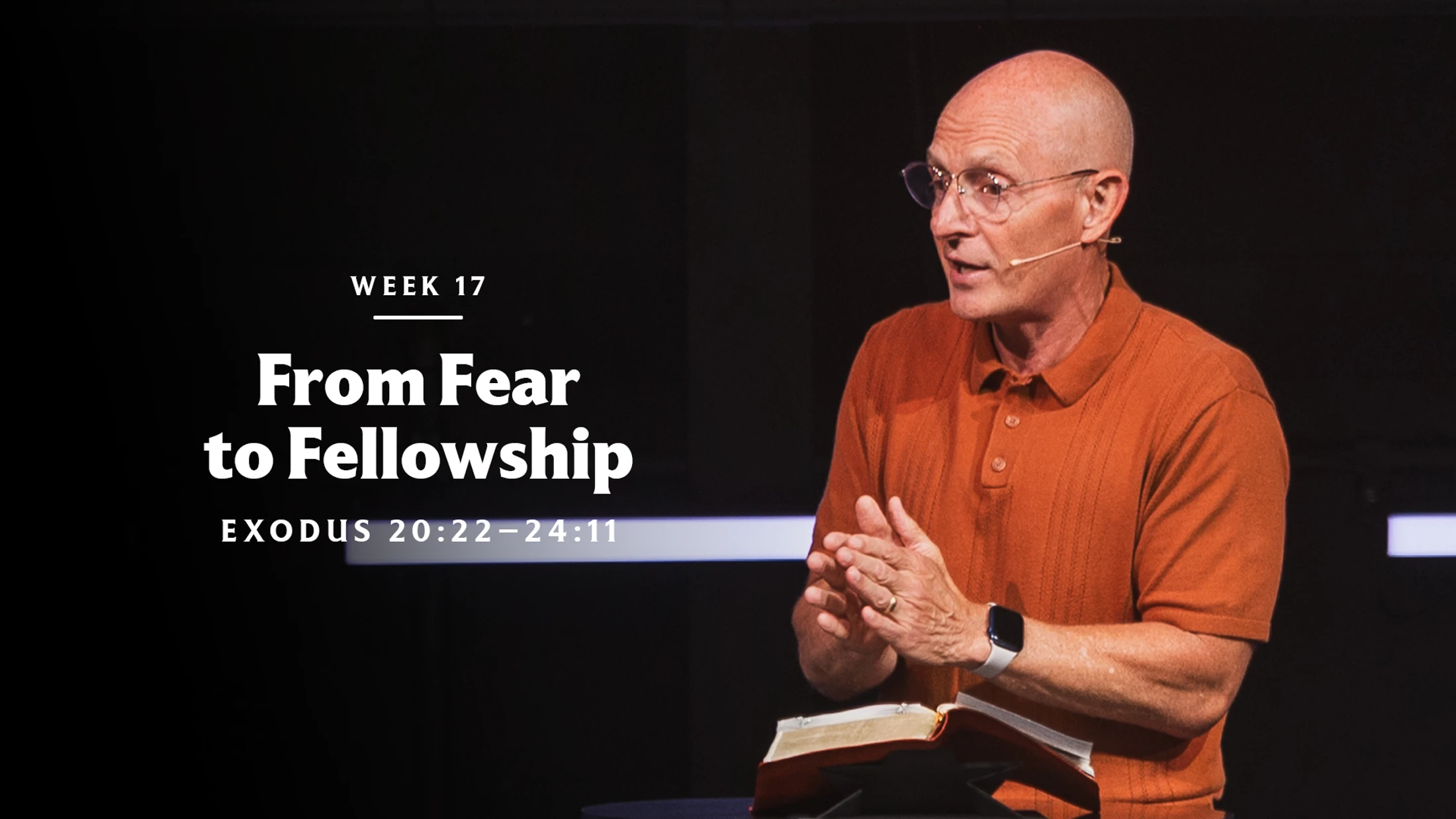 From Fear to Fellowship | Exodus 20:22–24:11