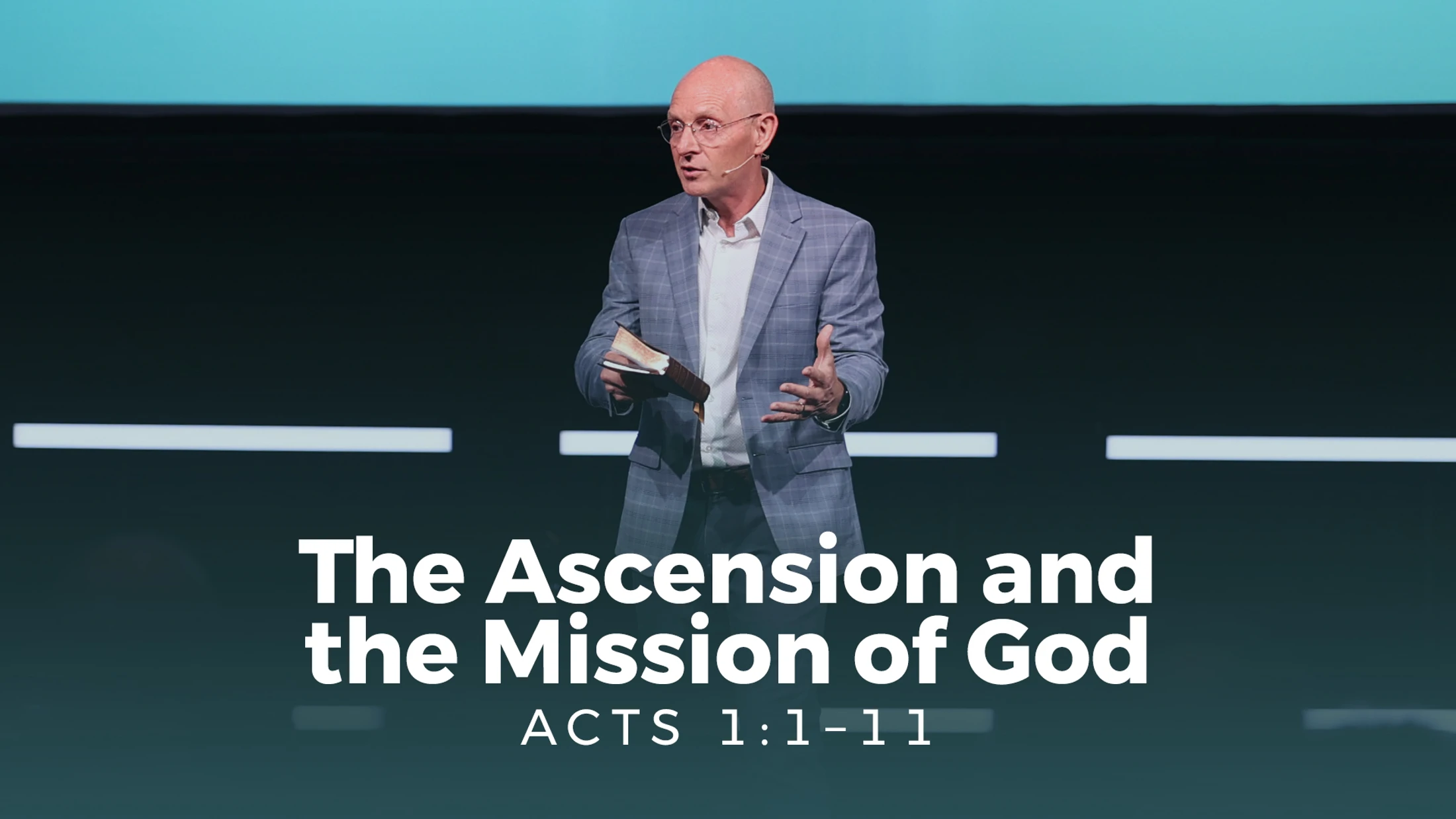 The Ascension and the Mission of God | Acts 1:1–11