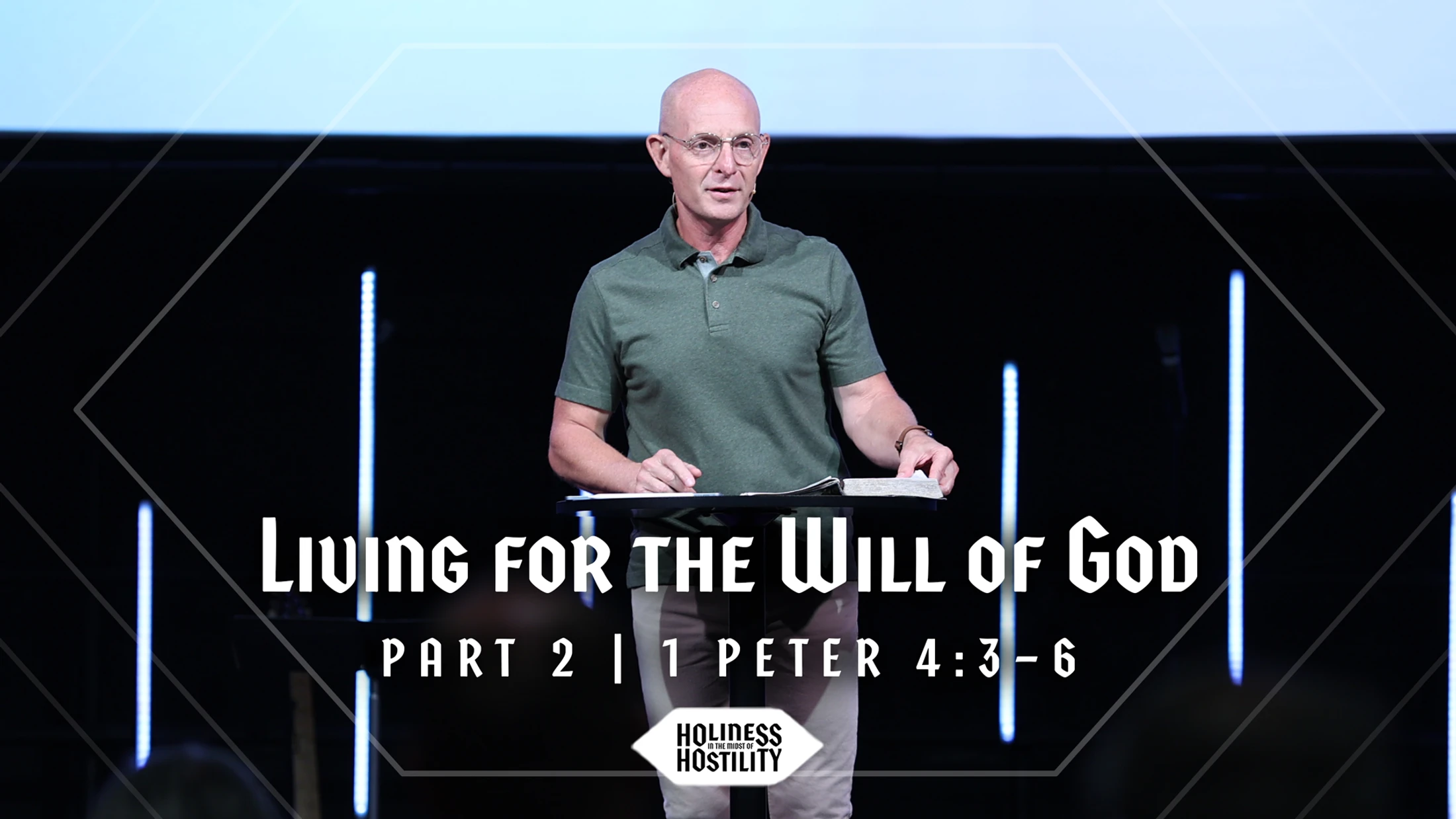 Living for the Will of God (Part 2) | 1 Peter 4:3–6