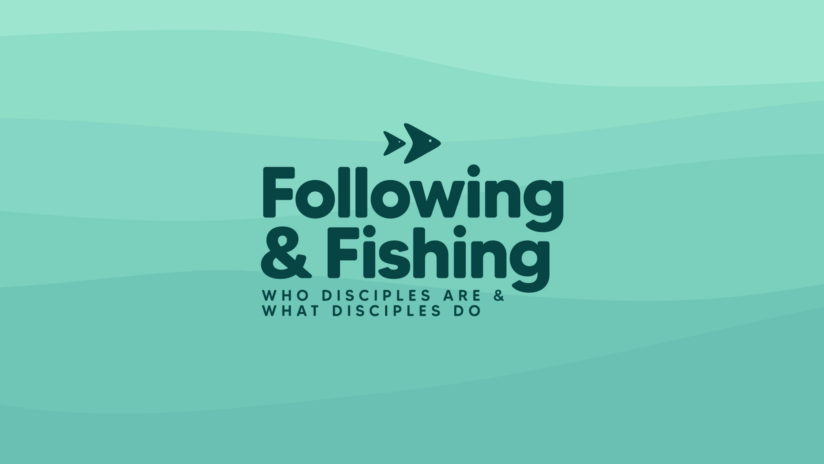 Following and Fishing