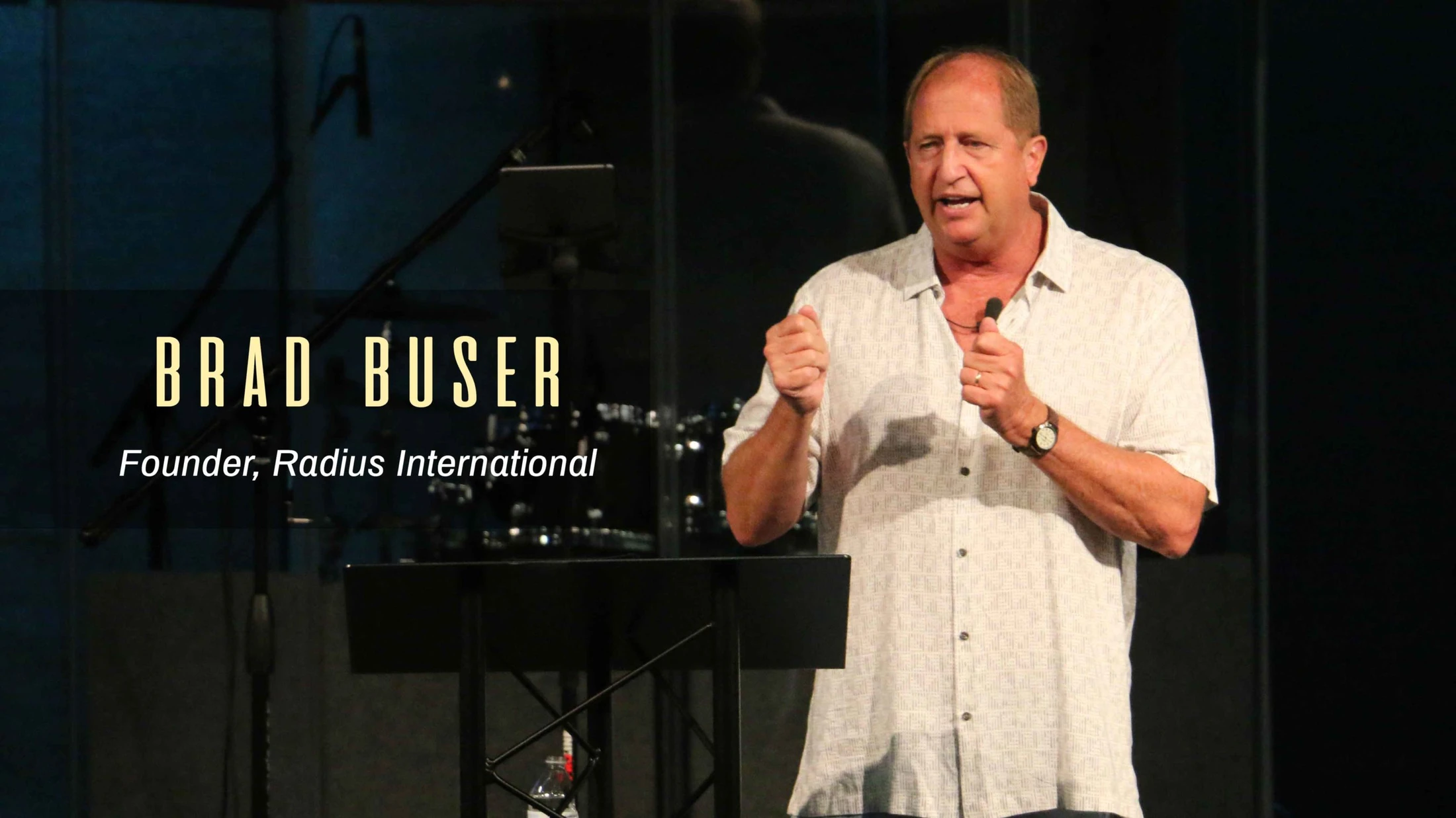 Special Speaker: Brad Buser