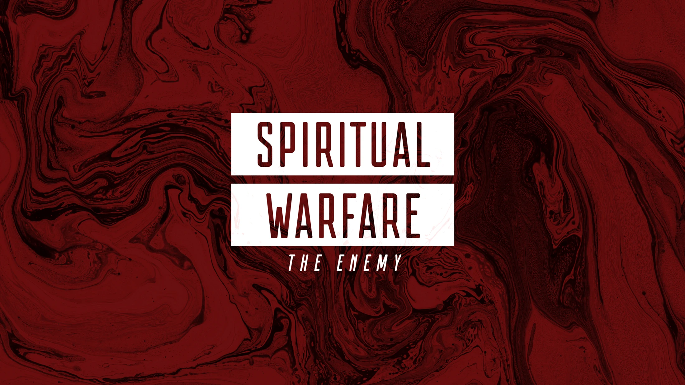 Spiritual Warfare: The Enemy