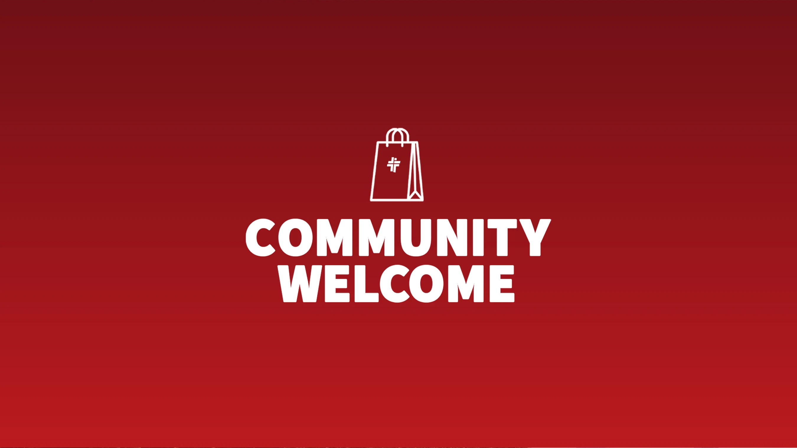 Community Welcome