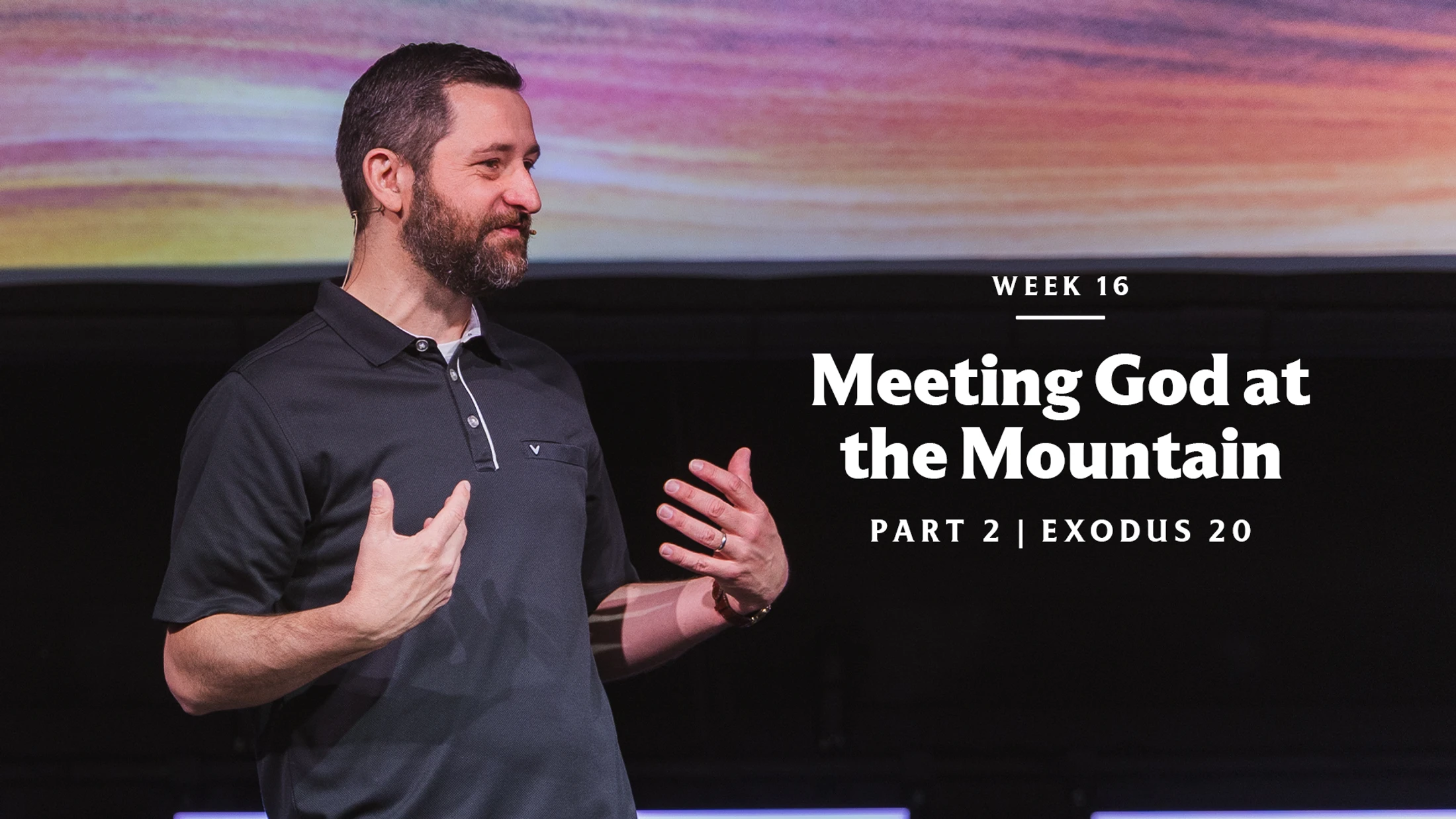Meeting God at the Mountain (Part 2) | Exodus 20