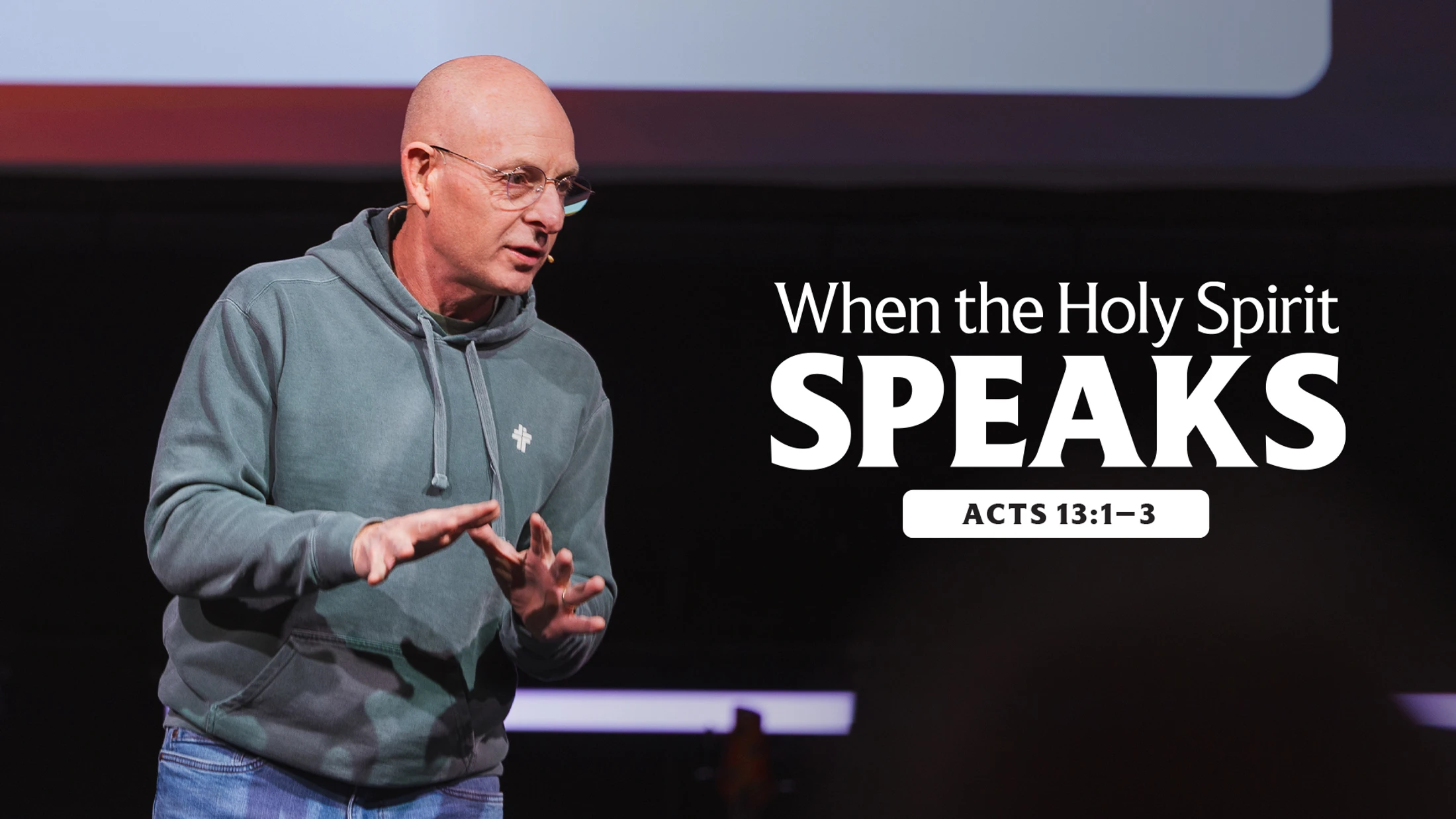When the Holy Spirit Speaks | Acts 13:1–3