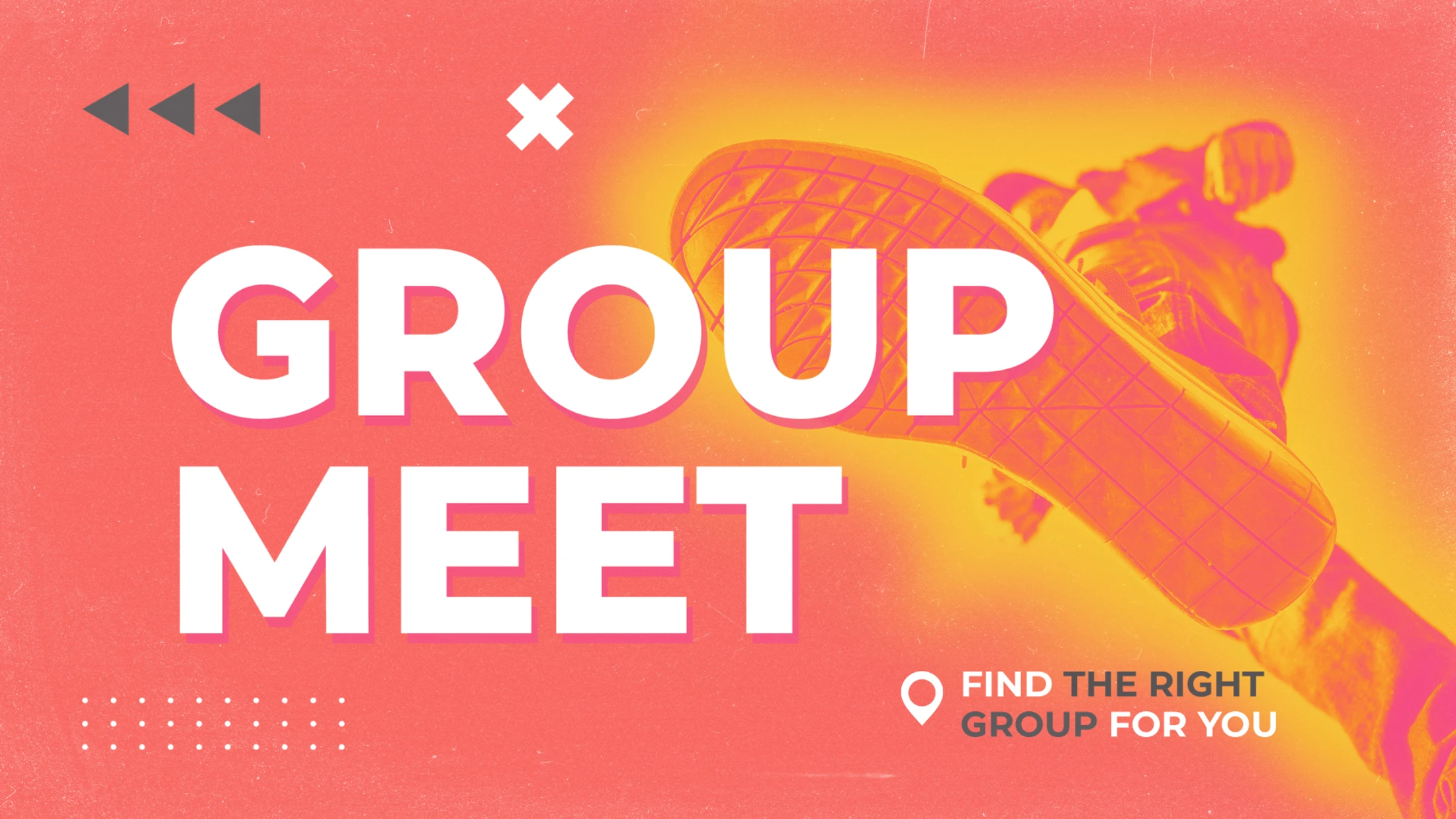 A vibrant red and yellow graphic with the words 'GROUP MEET' in large white text. In the background, a person's shoe kicks forward.