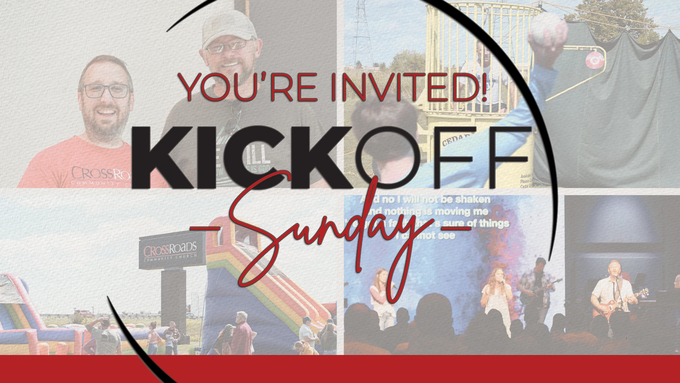 An invitation for Kickoff Sunday featuring a collage of church activities: worship, outdoor fun with inflatables, a dunk tank, and smiling church members.