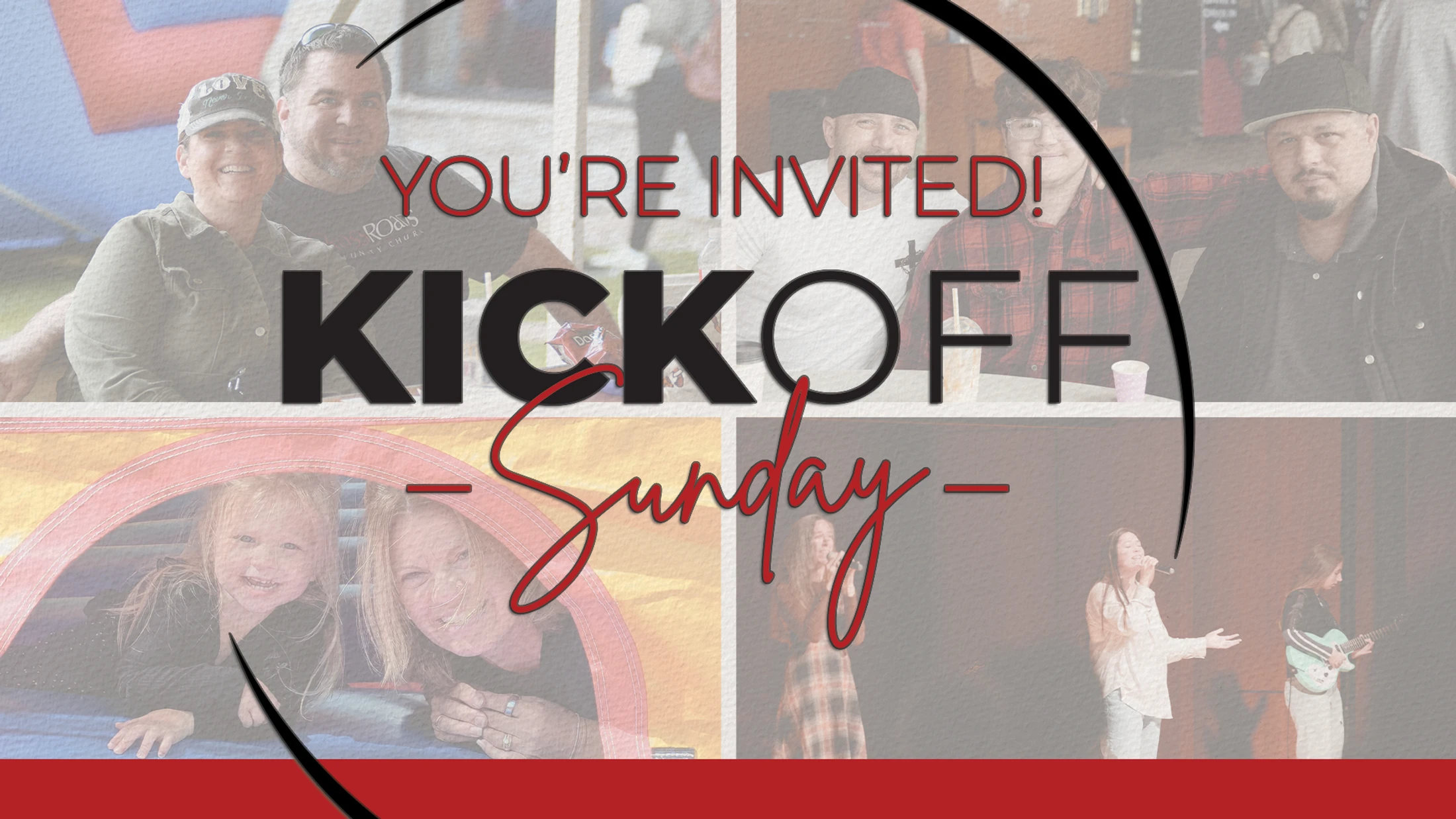 A graphic invitation to Kickoff Sunday featuring a photo collage of people enjoying music, fellowship, and family activities at a community event.