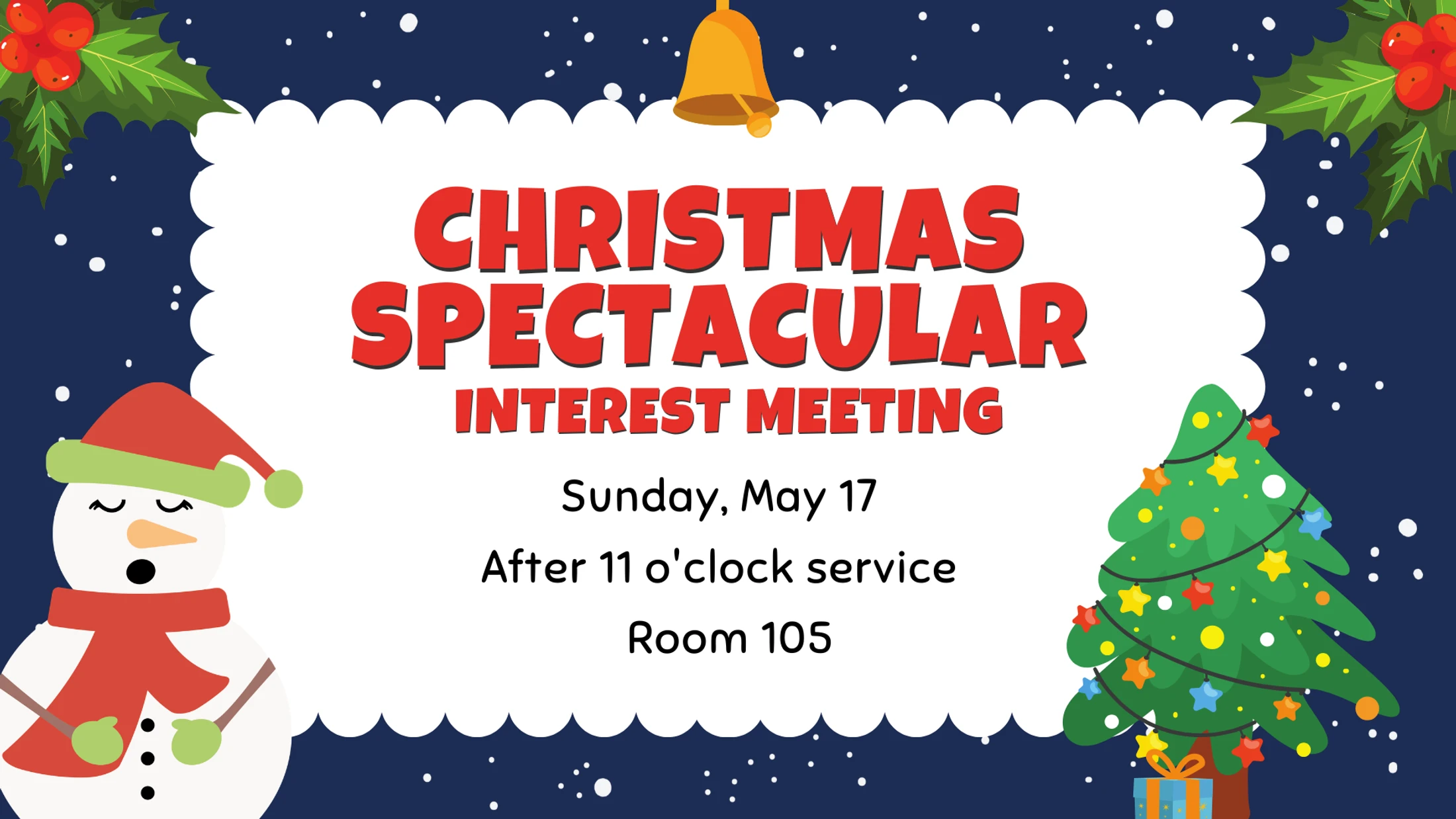 Christmas Spectacular Interest Meeting