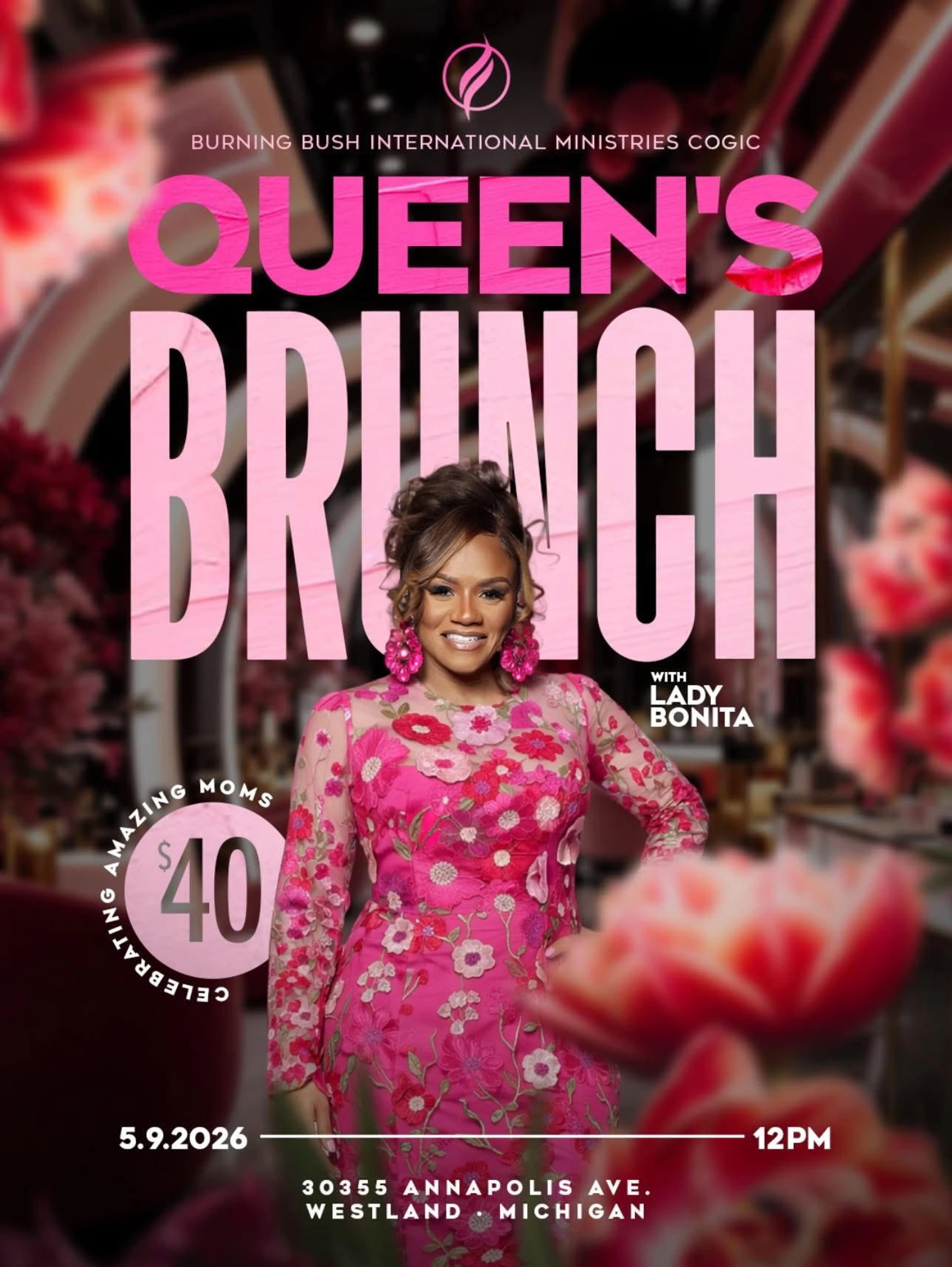 Promotional flyer for Queen's Brunch. A woman in a pink floral dress smiles, with event details: May 9, 2026, 12 PM in Westland, Michigan. Cost is $40.