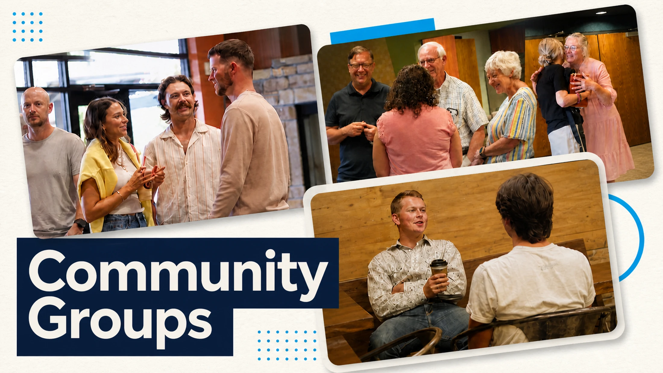 A photo collage showing diverse groups of people talking, smiling, and hugging, with the text 'Community Groups' overlaid on the image.