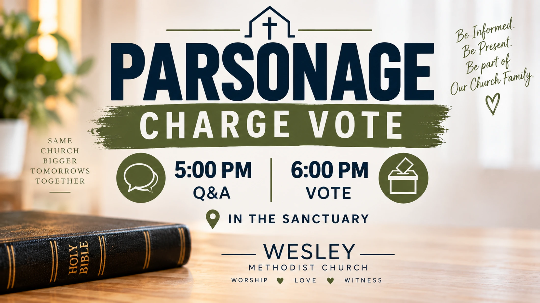 An announcement graphic for a Parsonage Charge Vote at Wesley Methodist Church, with event details next to a Holy Bible on a wooden table.