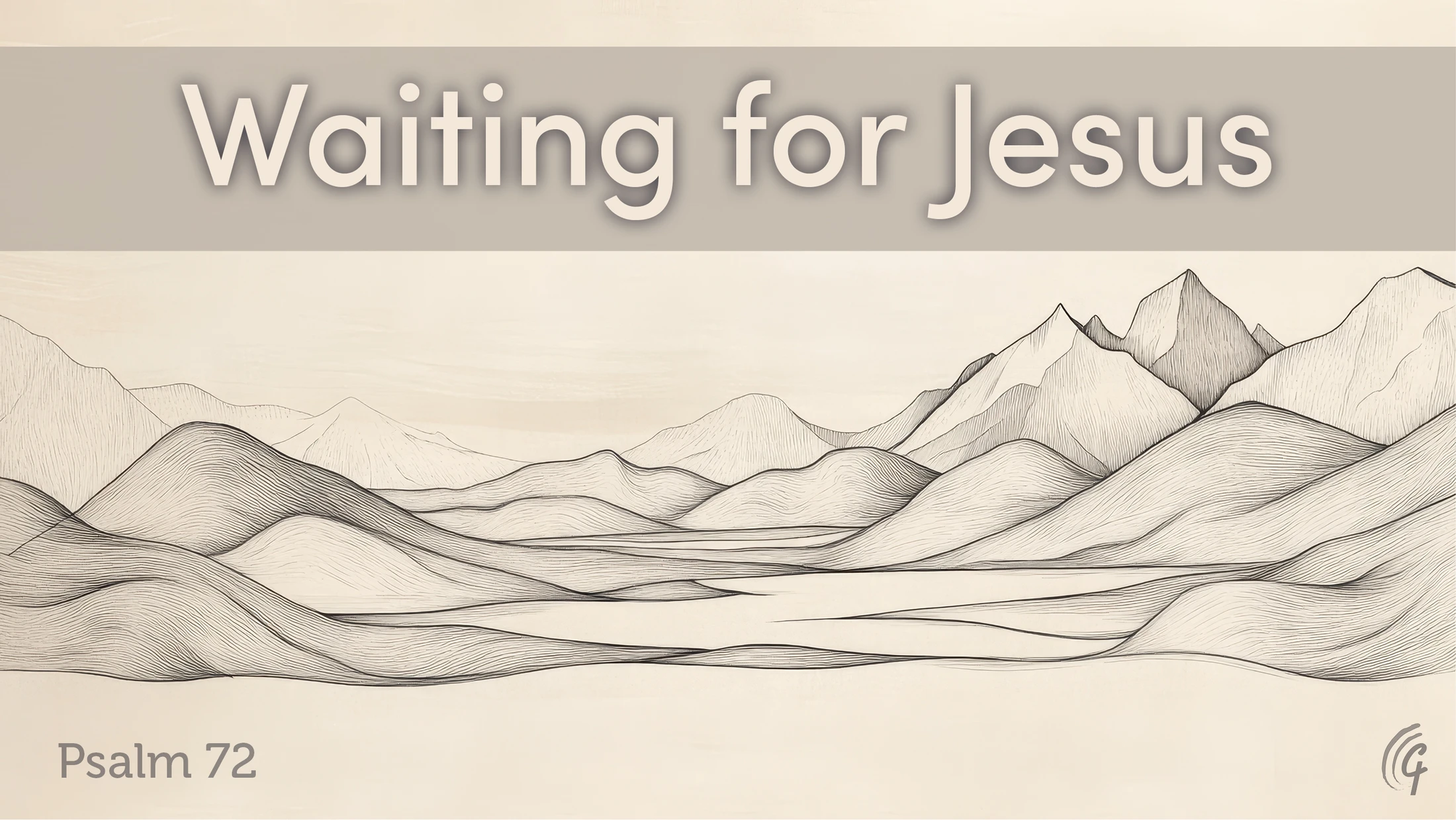 Waiting For Jesus