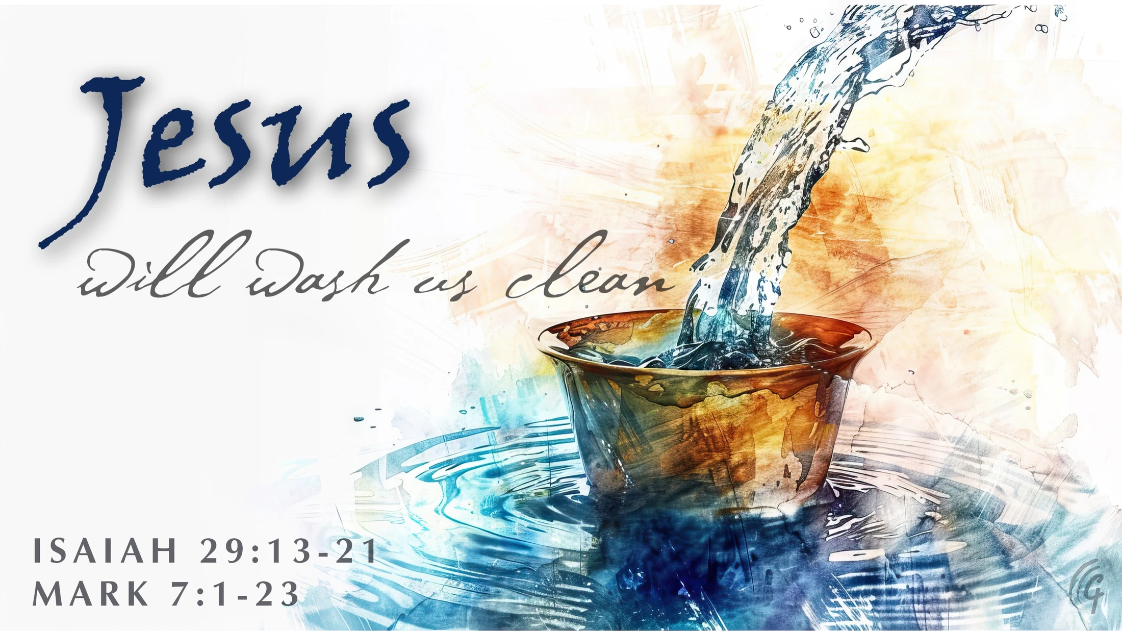 Jesus Will Wash Us Clean