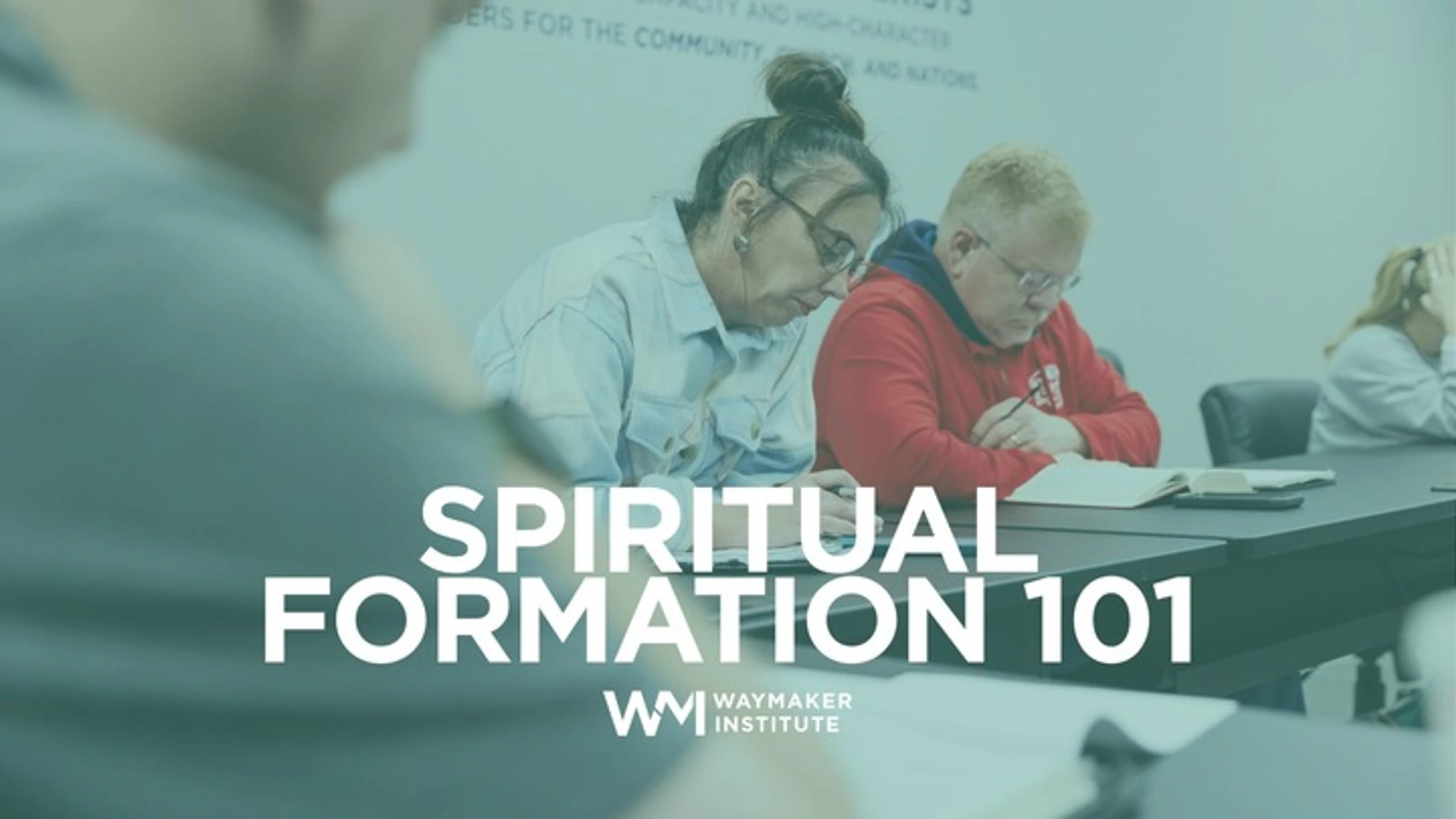 Spiritual Formations 101