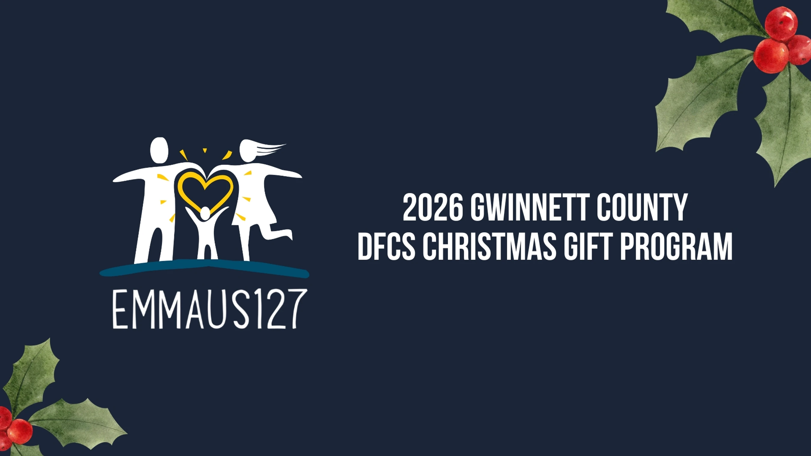 <span class="h2"><span class="h2"><span style="line-height: 1.5rem;"><span style="letter-spacing: -0.07rem;"><span class="h1">Emmaus127 and The 2026 Gwinnett County DFCS Christmas Gift Program</span></span></span></span></span>
