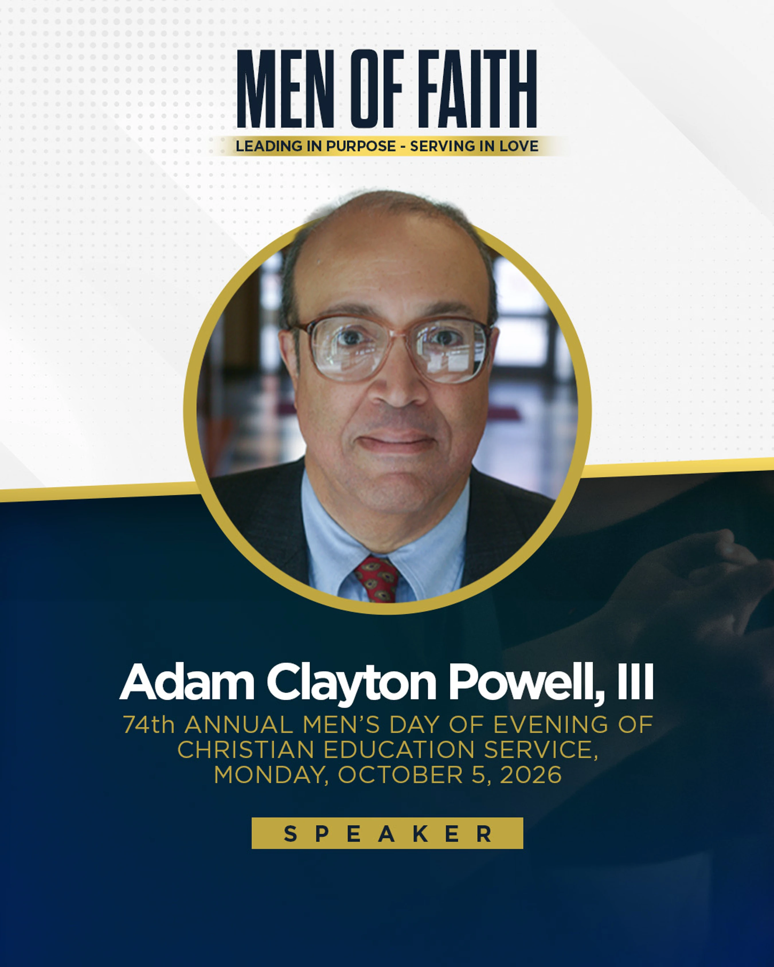 Promotional graphic for a Men of Faith event, featuring a photo of speaker Adam Clayton Powell, III. The event is on Monday, October 5, 2026.
