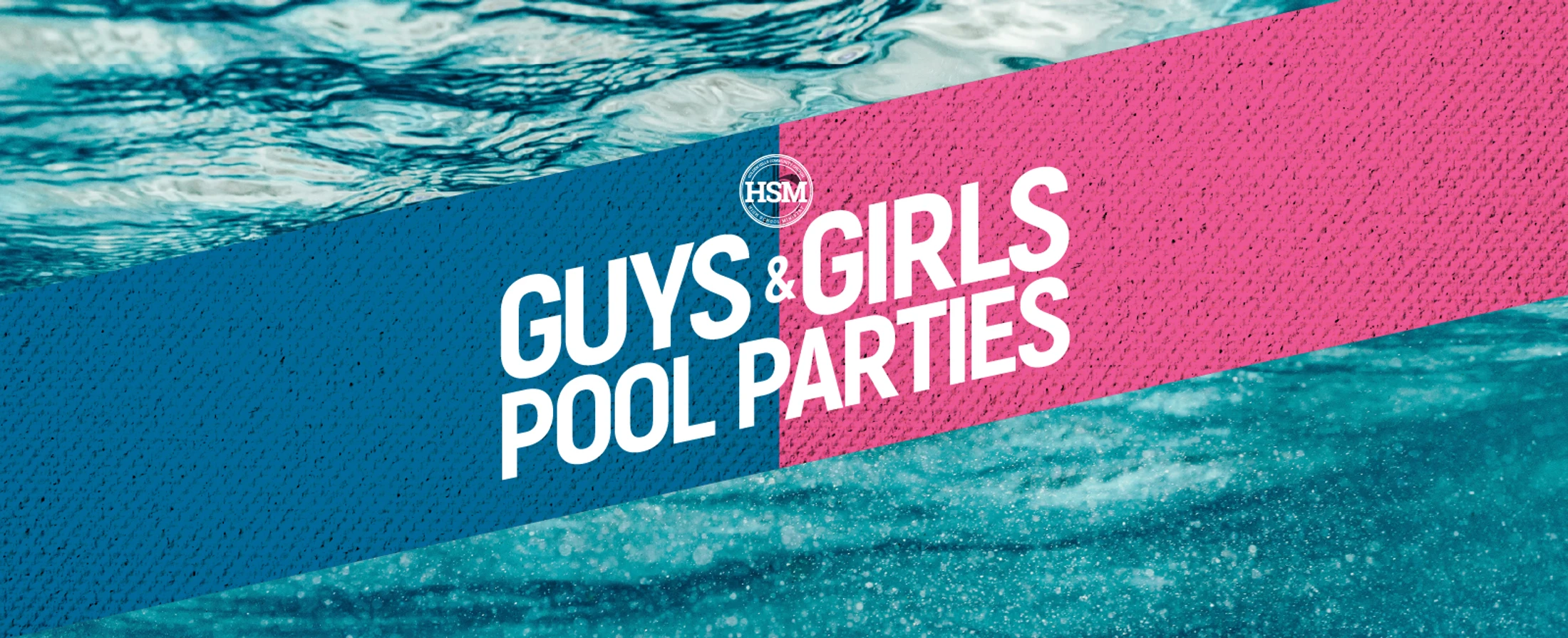 HSM Guys and Girls Pool Parties