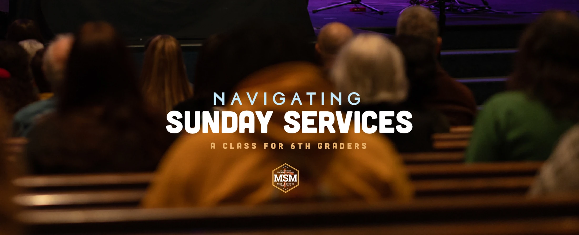 MSM Navigating Sunday Services