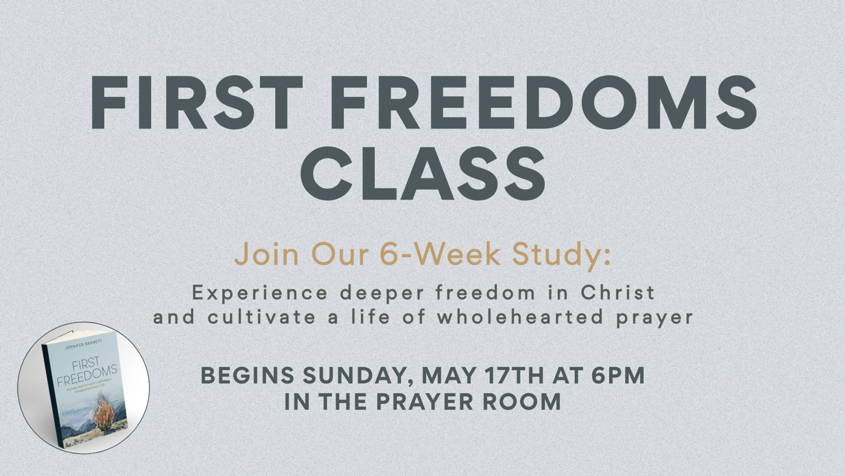 First Freedoms Class: A 6-Week Study