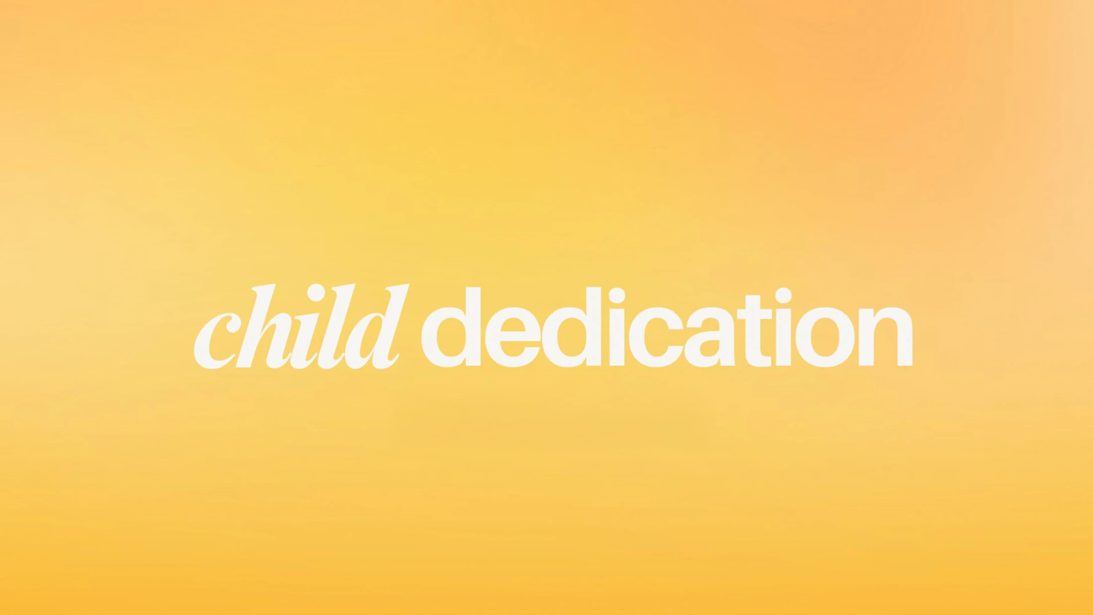 Child Dedication