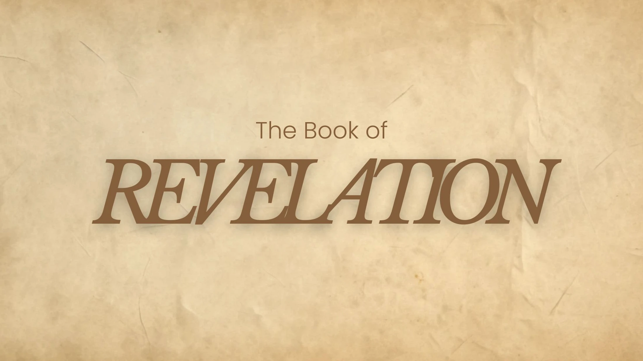 The words 'The Book of Revelation' in brown text on a light brown, textured background that resembles old parchment or paper.