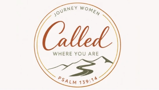 A circular logo for a group called Journey Women. It features the word 'Called' in script over a path winding through mountains, with the text 'Psalm 139:14'.