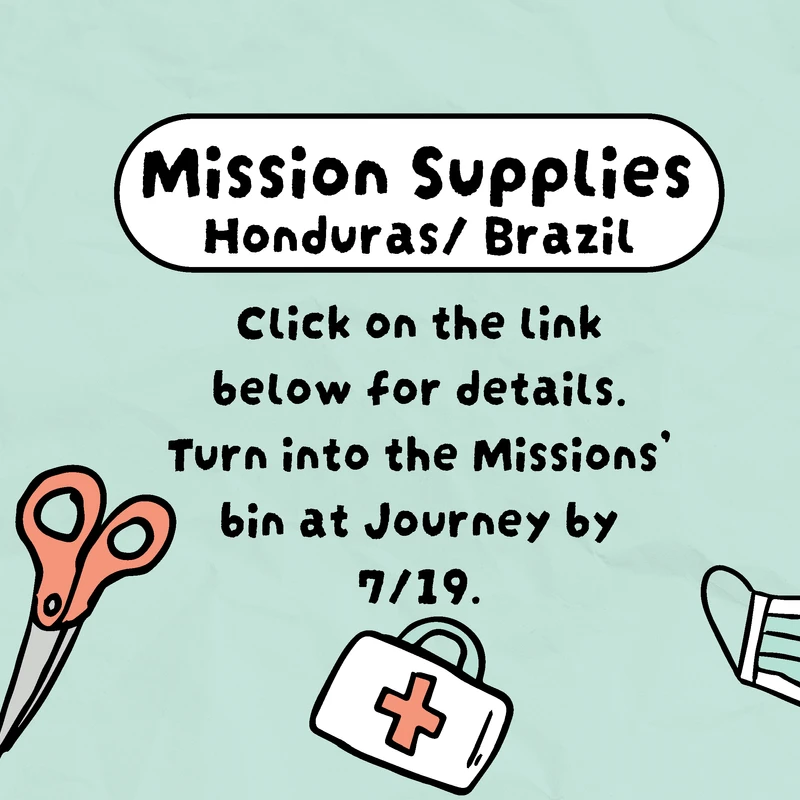 Illustrated announcement for a mission supplies drive for Honduras and Brazil, with cartoon drawings of first-aid items like bandages, pills, and masks.