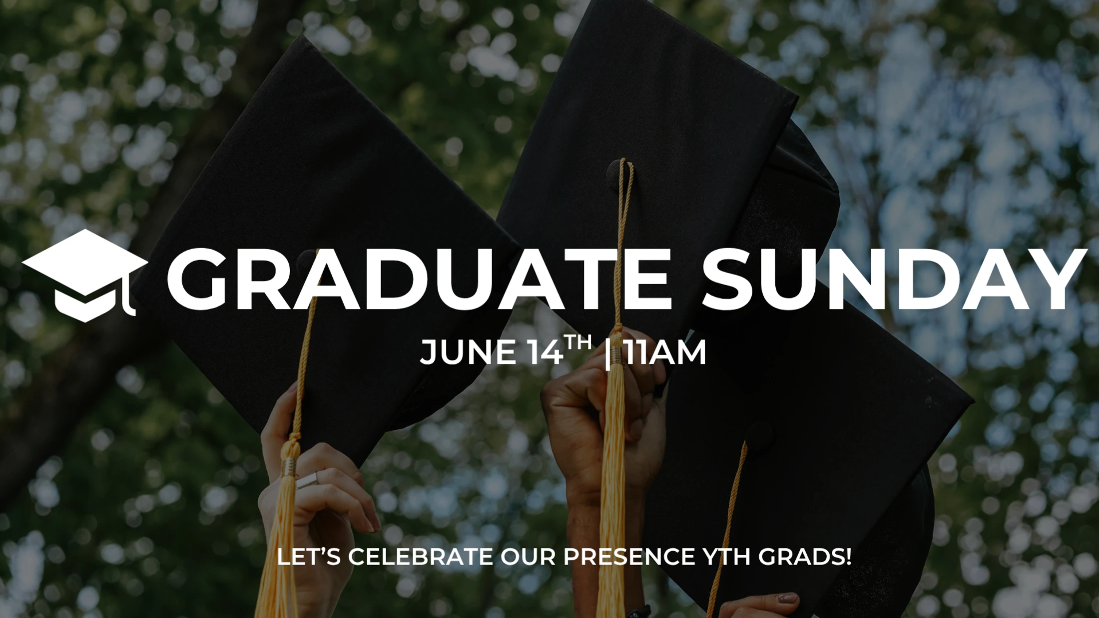 Graduate Sunday