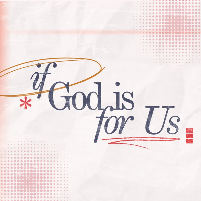 If God Is For Us