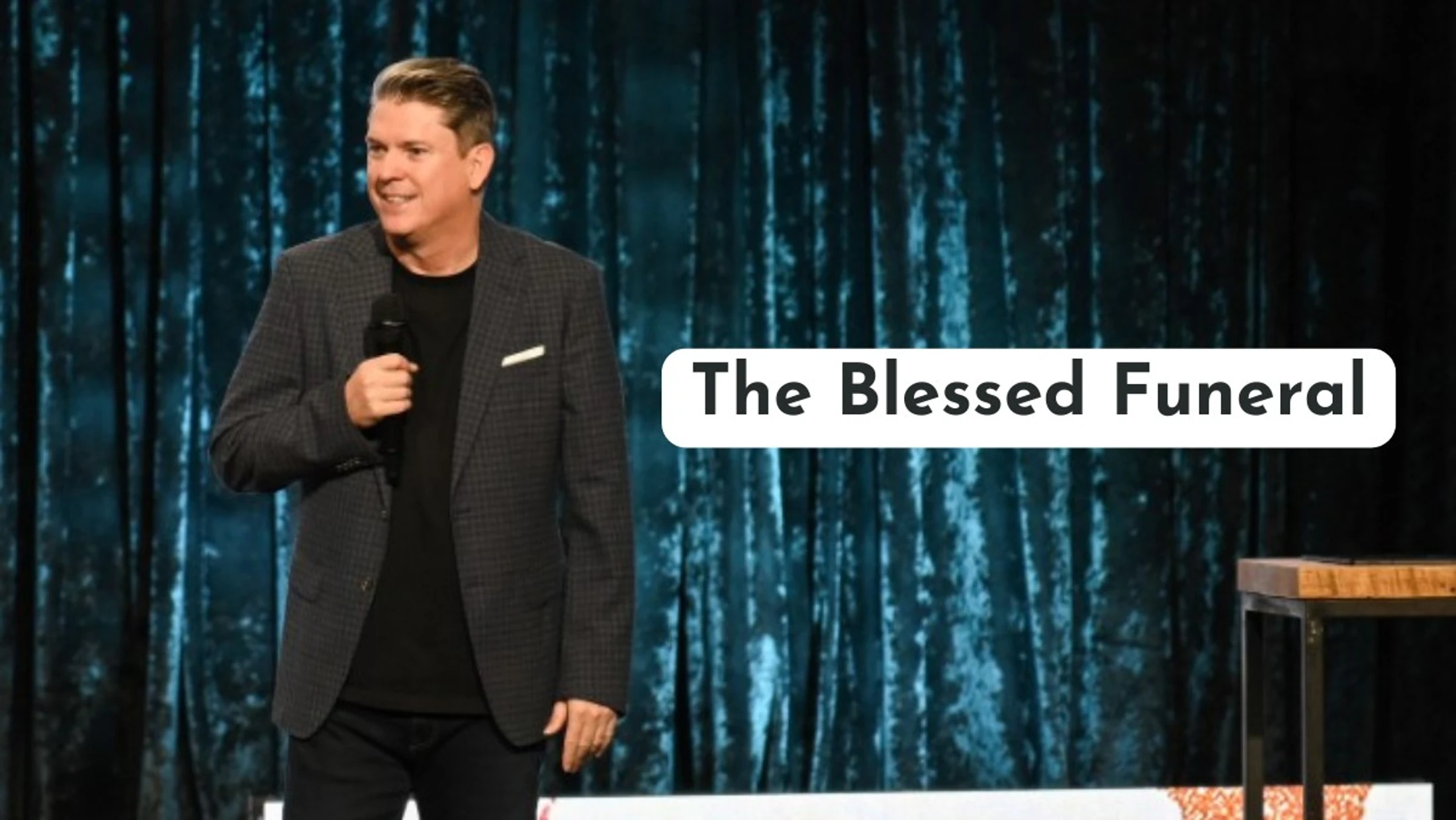 The Blessed Funeral