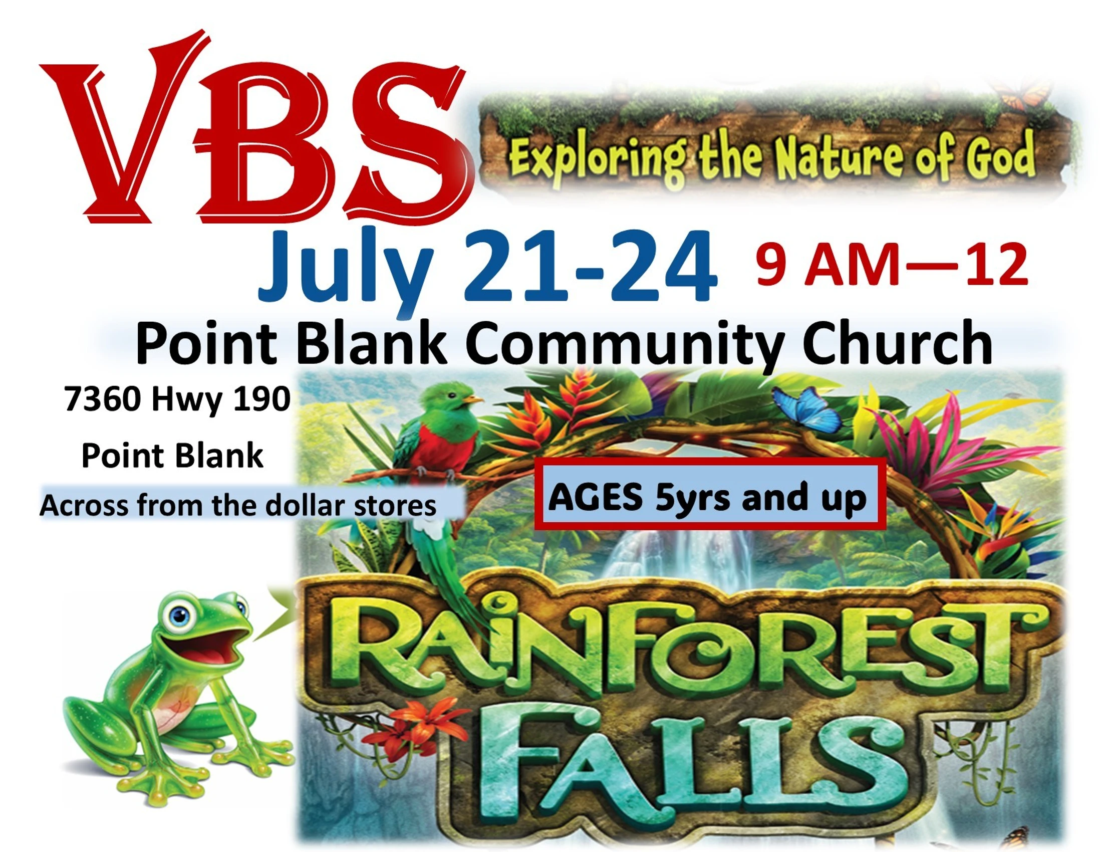 Flyer for 'Rainforest Falls' Vacation Bible School at Point Blank Community Church, July 21-24 from 9 AM to 12 PM, for ages 5 and up.