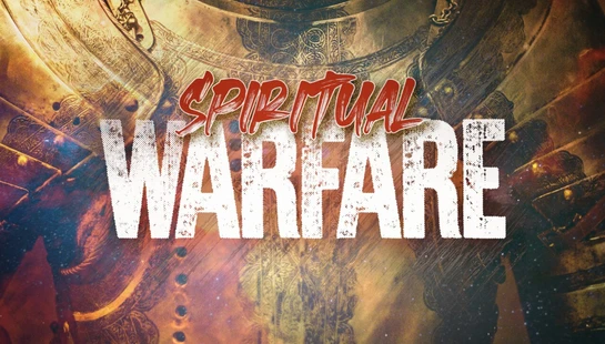 Spiritual Warfare