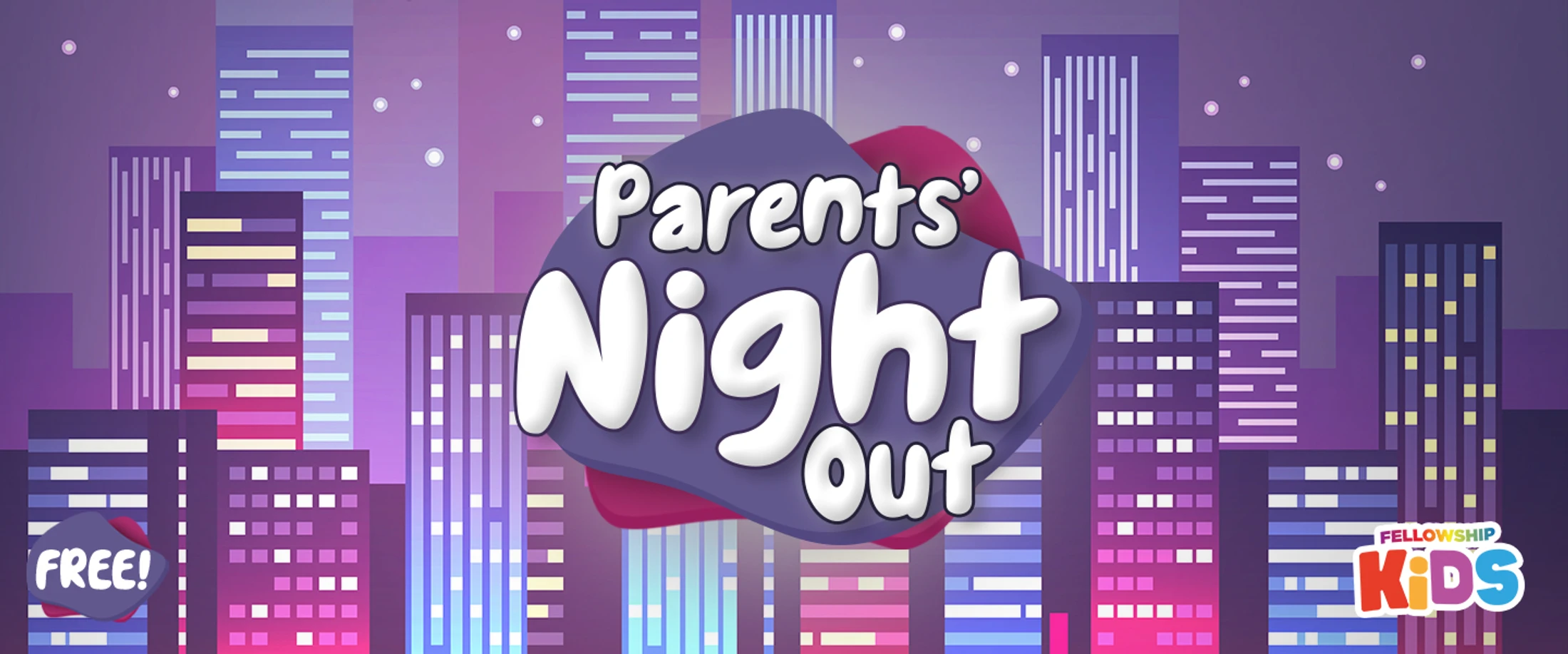 A colorful graphic for a 'Parents' Night Out' event, featuring a stylized city skyline at night in shades of purple and pink.