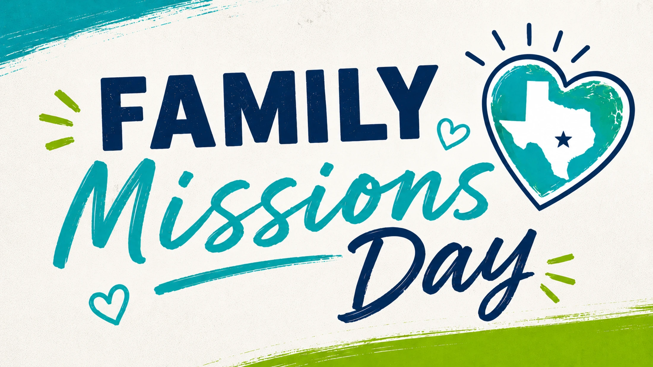 A colorful graphic for "Family Missions Day" with the text in blue and teal. A heart icon contains an outline of the state of Texas.