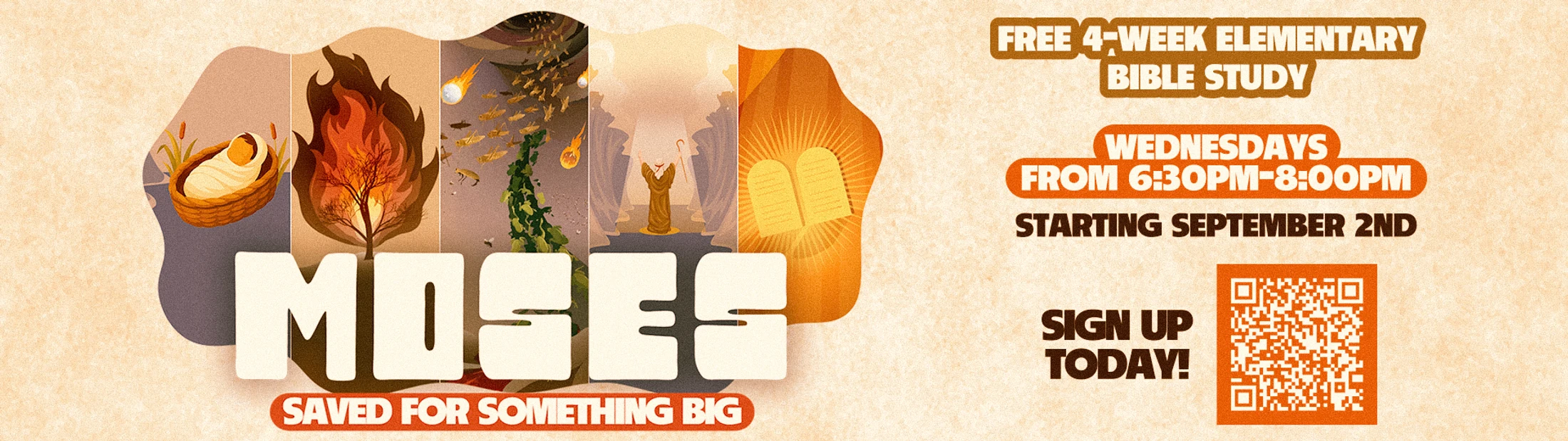 Illustrated banner for a 4-week bible study on Moses. It shows scenes from his life with event details and a QR code for signing up.