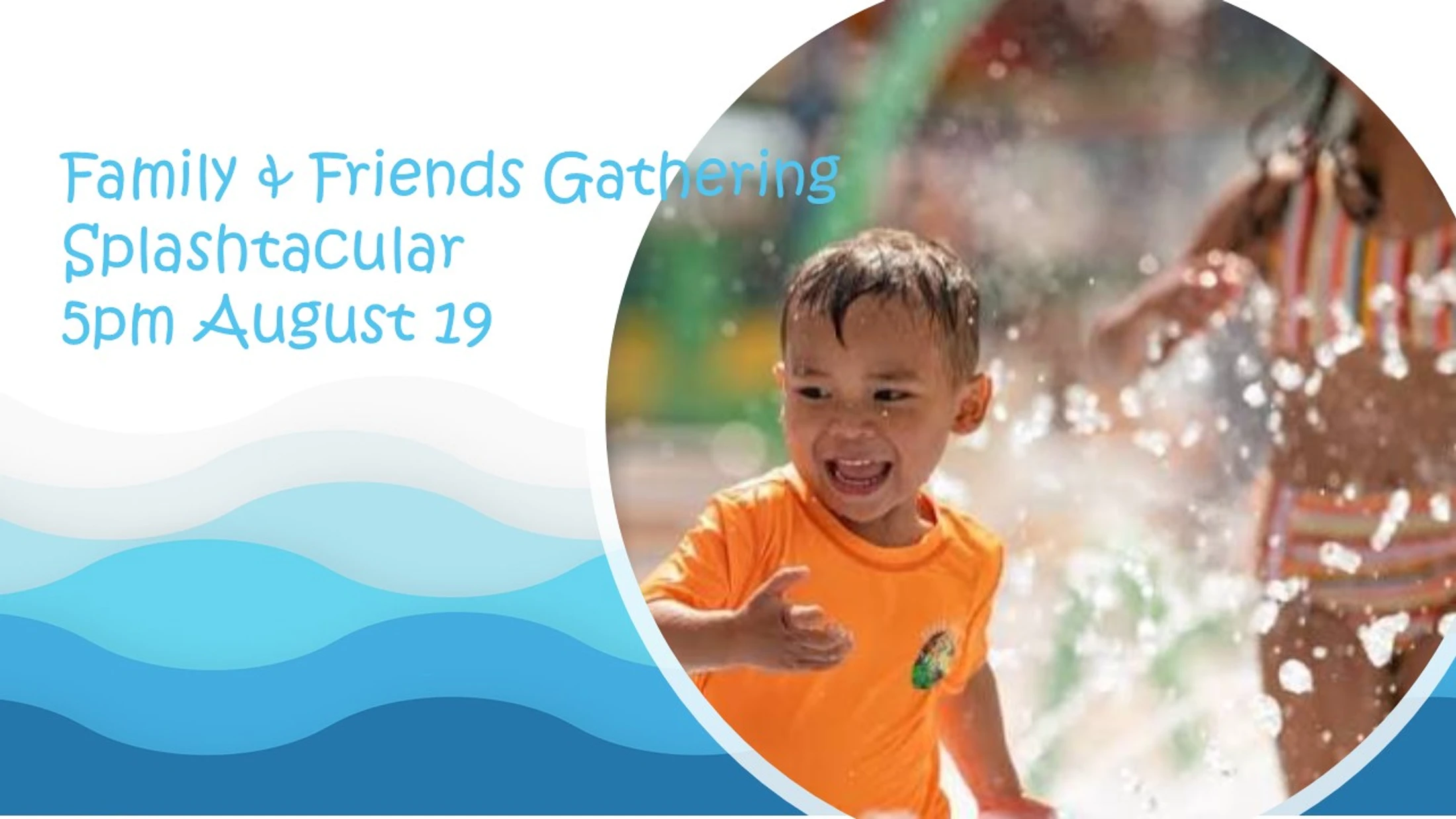 Family & Friends Gathering