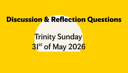 <a href="https://media.thechurchcoassets.com/accounts/5195/aac36fa0-60ec-4a09-b400-0b01a358f521-./Trinity-Sunday-Questions.pdf">Download Here</a>
