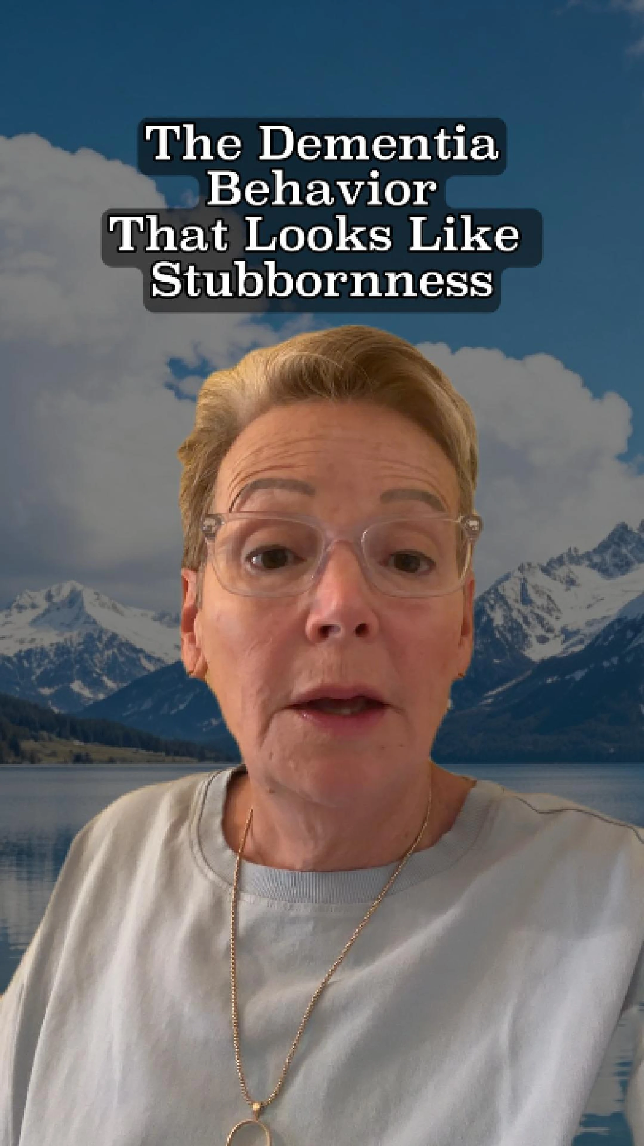 The Dementia Behavior That Looks Like Stubbornness