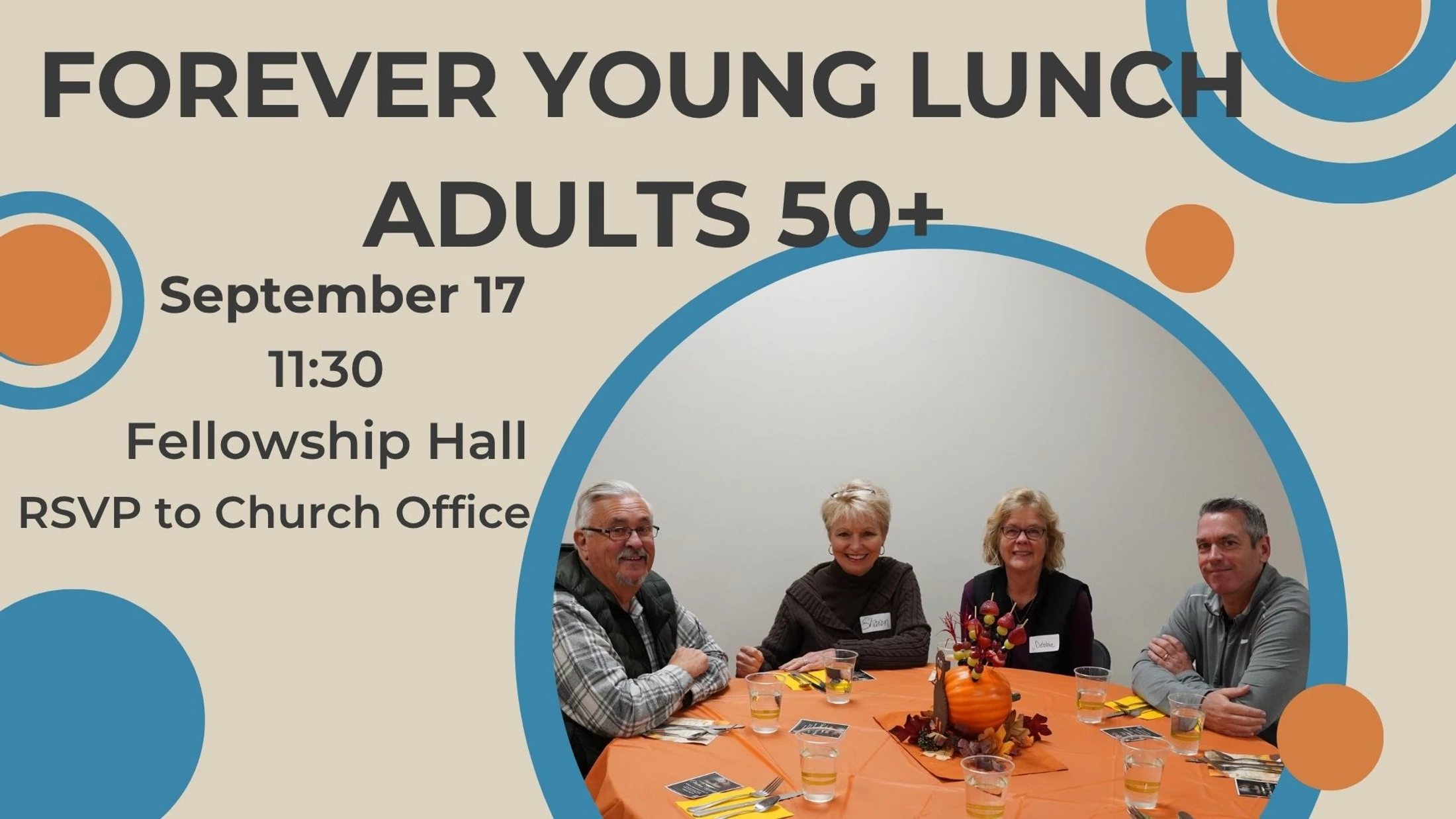 A promotional graphic for a 'Forever Young Lunch' for adults 50+. A photo shows four people smiling around a table with a fall centerpiece.