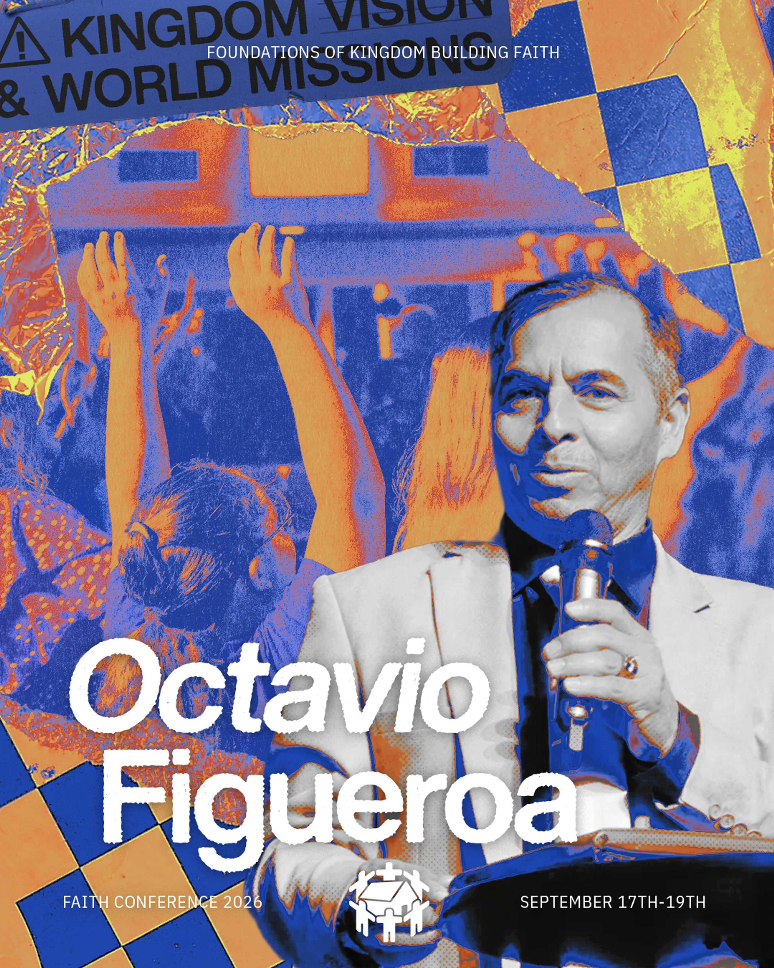 A blue and orange poster for a faith conference featuring speaker Octavio Figueroa. A crowd with hands raised in worship is in the background.
