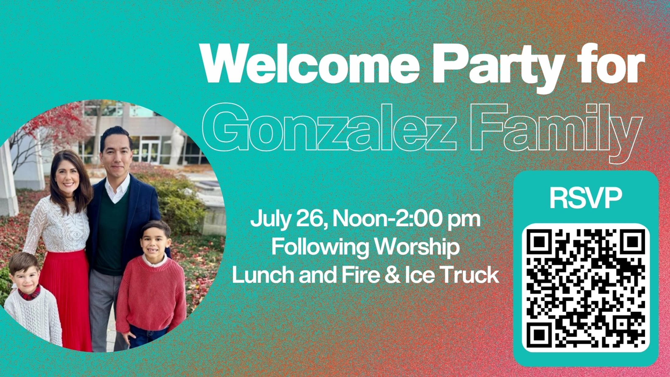 An invitation for a welcome party for the Gonzalez family. It features a family photo, event details for July 26, and a QR code to RSVP.