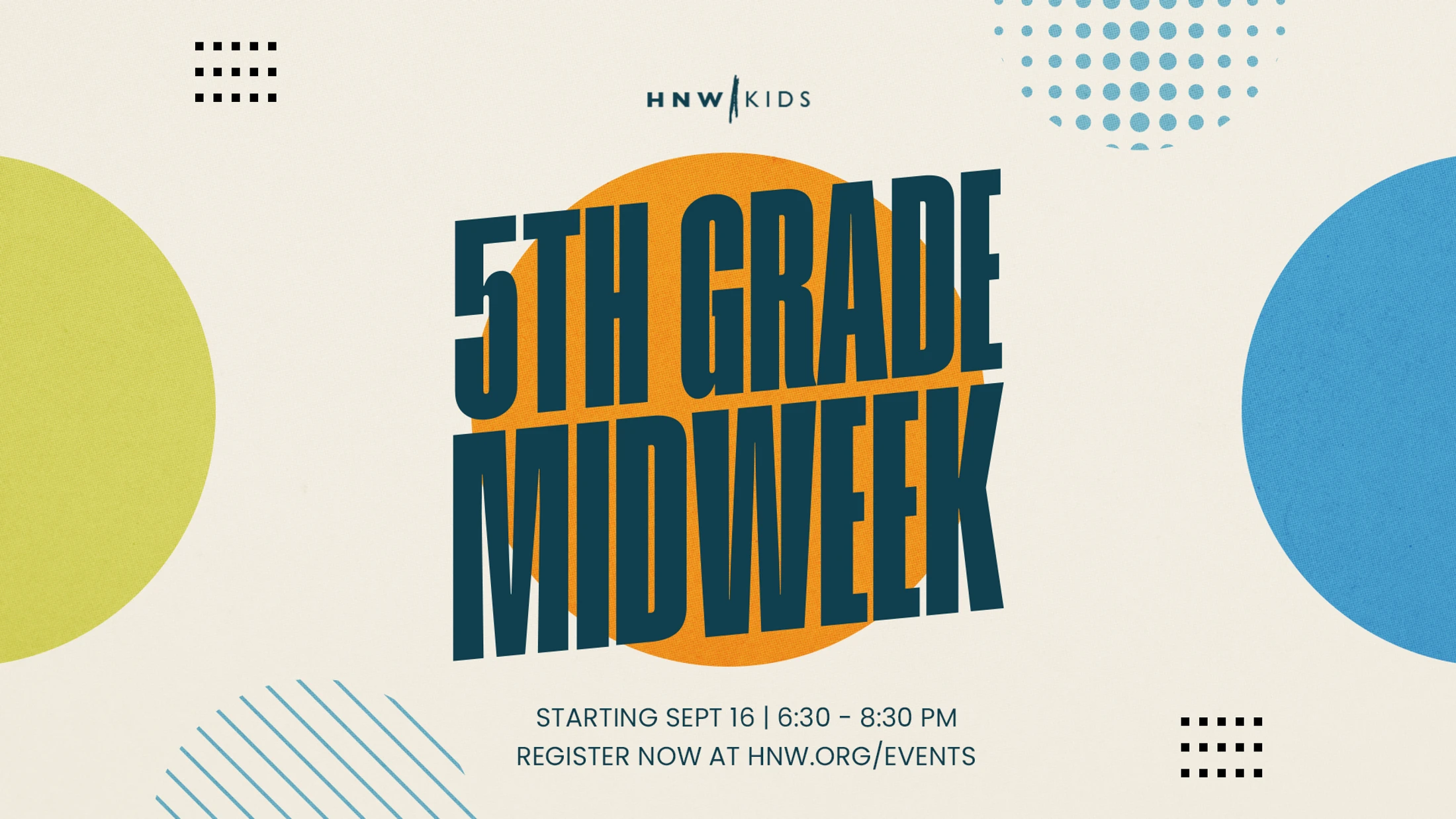 Promotional graphic for 5th Grade Midweek. Bold, dark blue text is over an orange circle with green and blue shapes on an off-white background.
