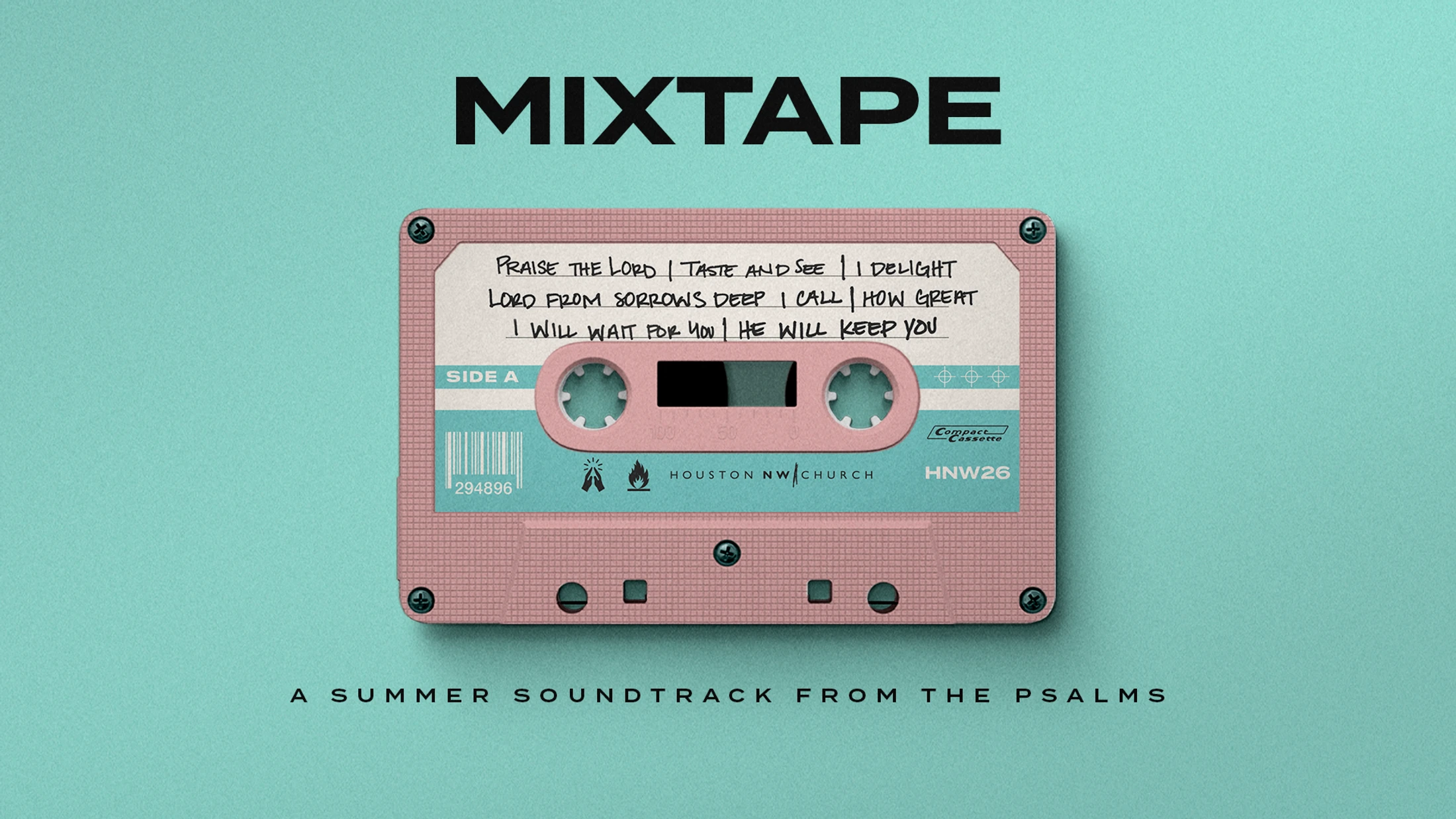 Mixtape, Psalms 42 and 43, Week 6