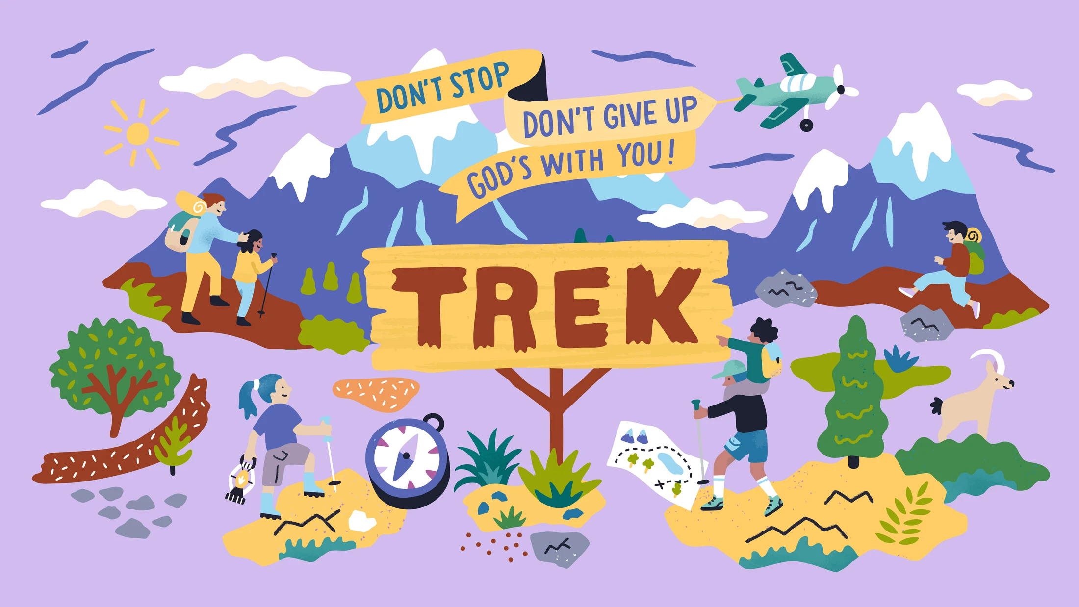 A colorful illustration shows people hiking in mountains. A central sign says 'TREK' and a banner reads 'Don't stop, don't give up, God's with you!'